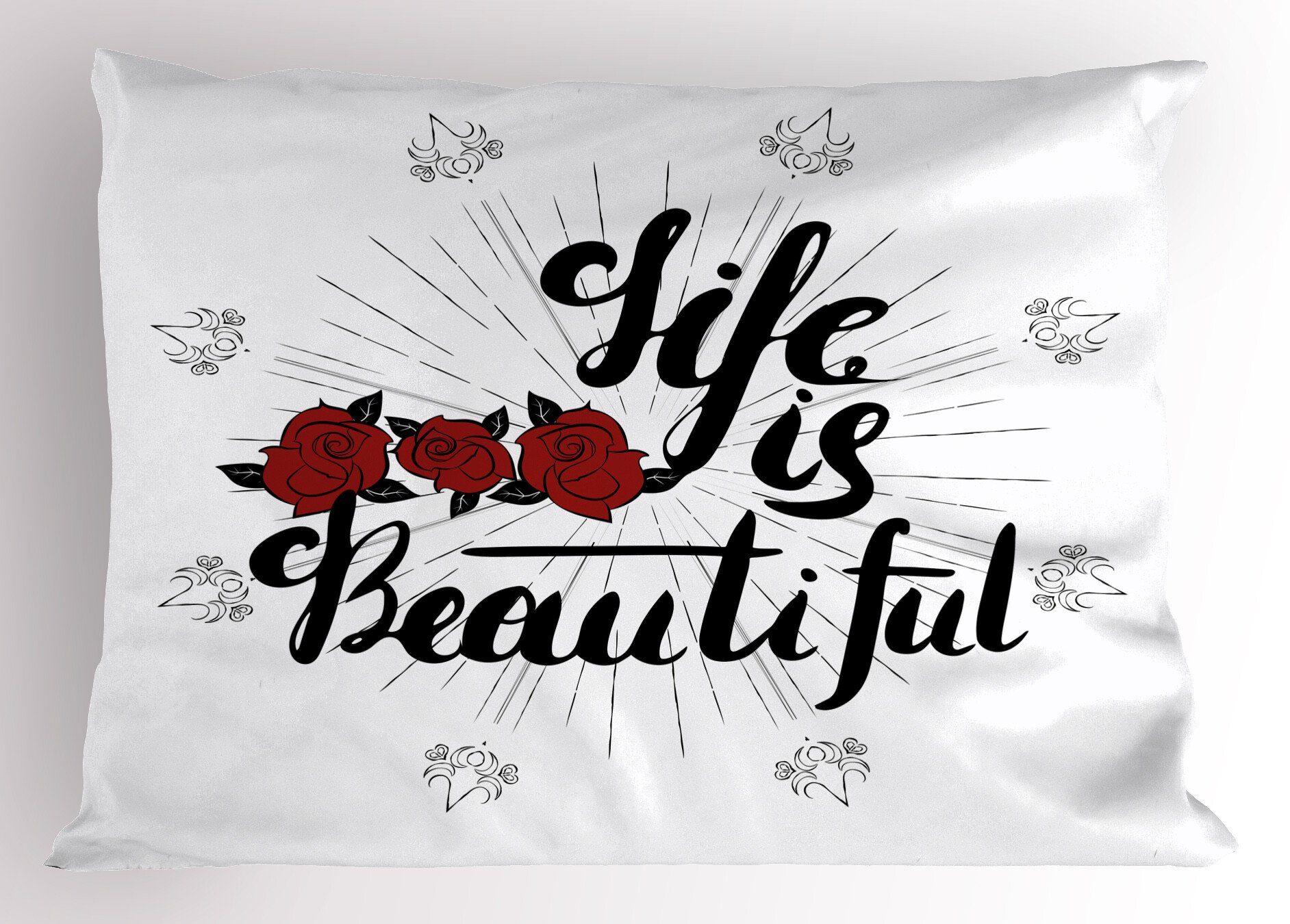 Gedruckter Roses Zitat (1 Life is King Size Dekorativer Motiv Stück), Standard Kissenbezug, Abakuhaus Kissenbezüge