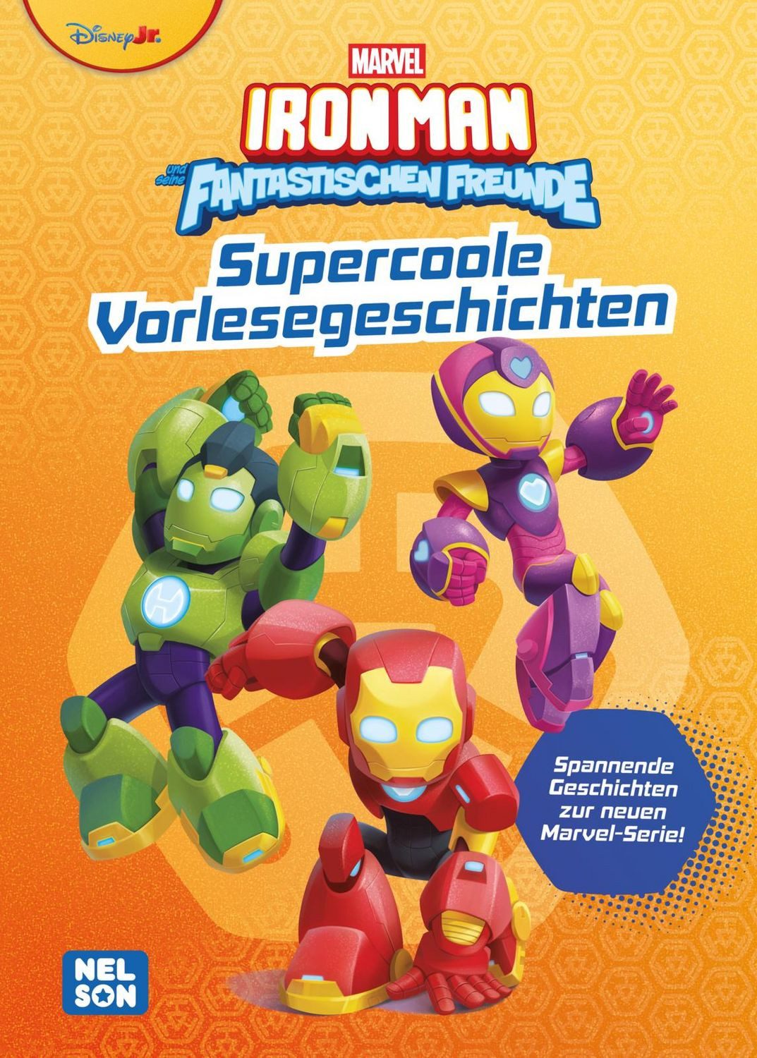 MARVEL: Iron Man und seine fantastischen Freunde: Supercoole Vorlesege / diverse