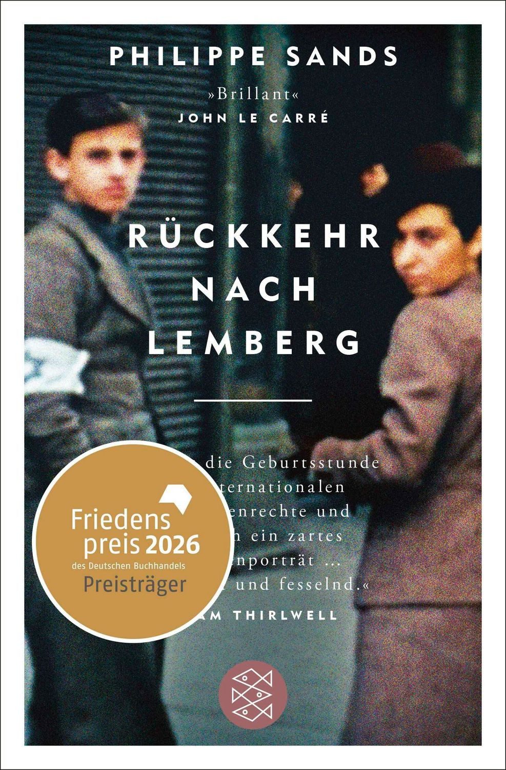 Rückkehr nach Lemberg / Philippe Sands, Friedenspreis des Deutschen Buchhandels