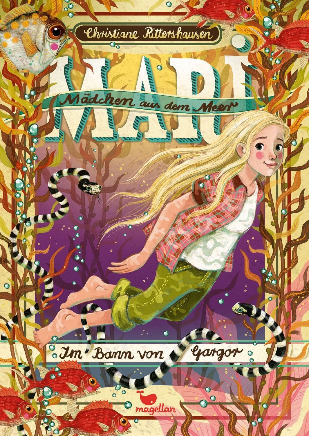 Mari - Mädchen aus dem Meer - Im Bann von Gargor / Christiane Rittershausen