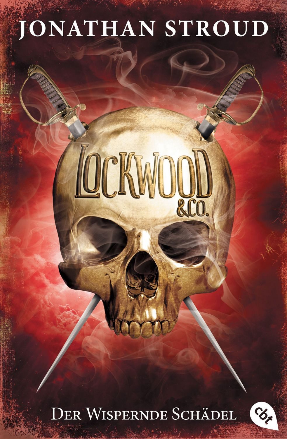 Der wispernde Schädel / Lockwood & Co. Band 2 / Jonathan Stroud