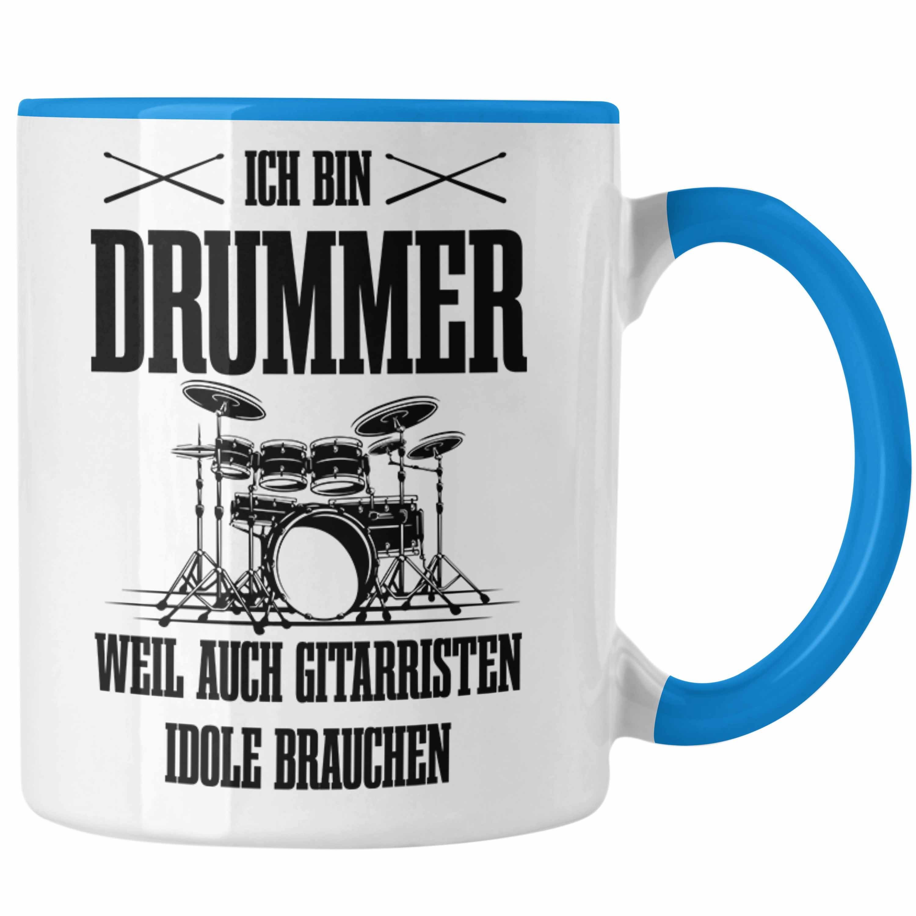 Trendation Tasse Drummer Tasse Geschenk Schlagzeugspieler Geschenkidee Spruch Weil Auc Blau
