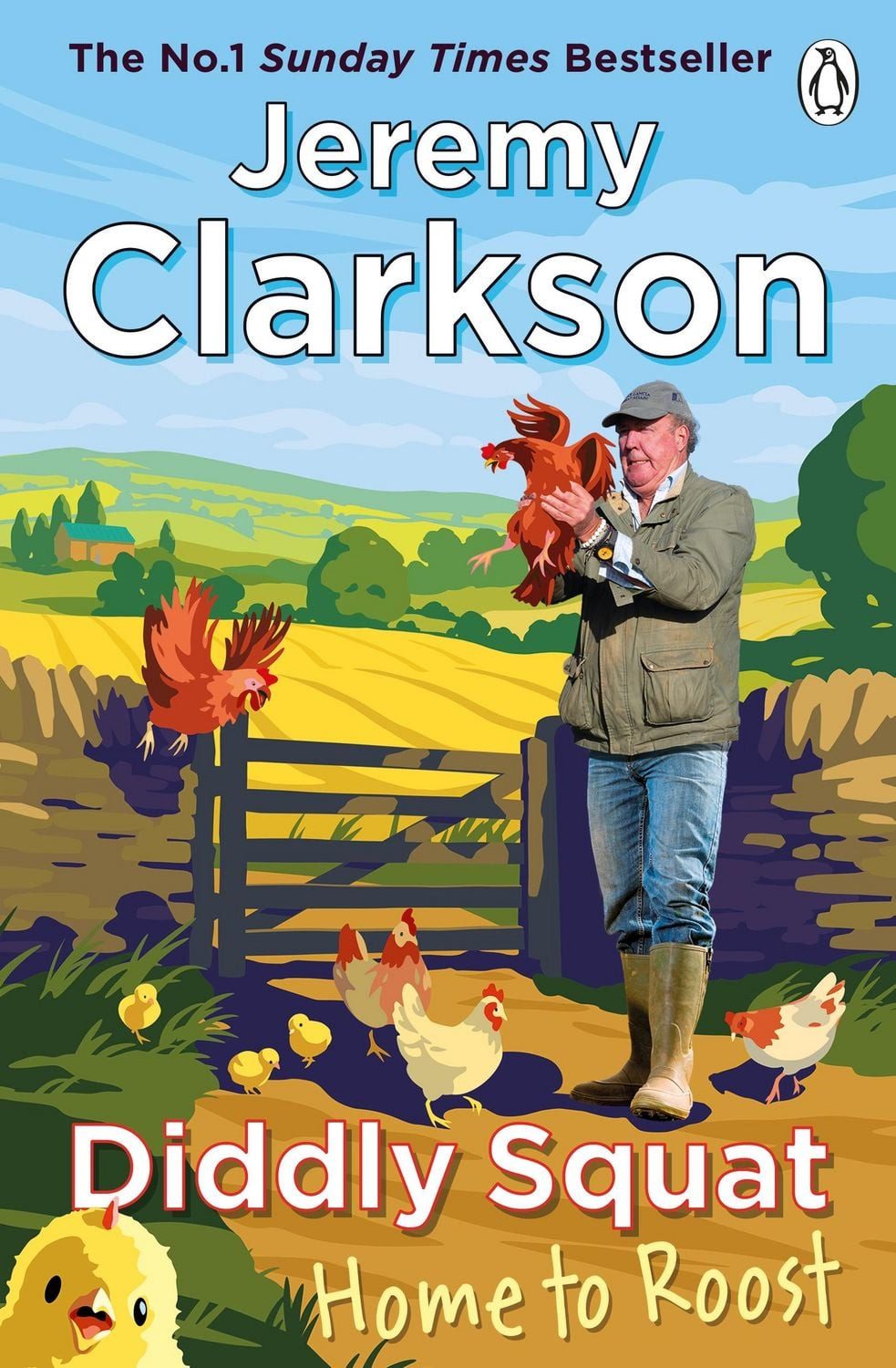 Diddly Squat: Home to Roost / Jeremy Clarkson
