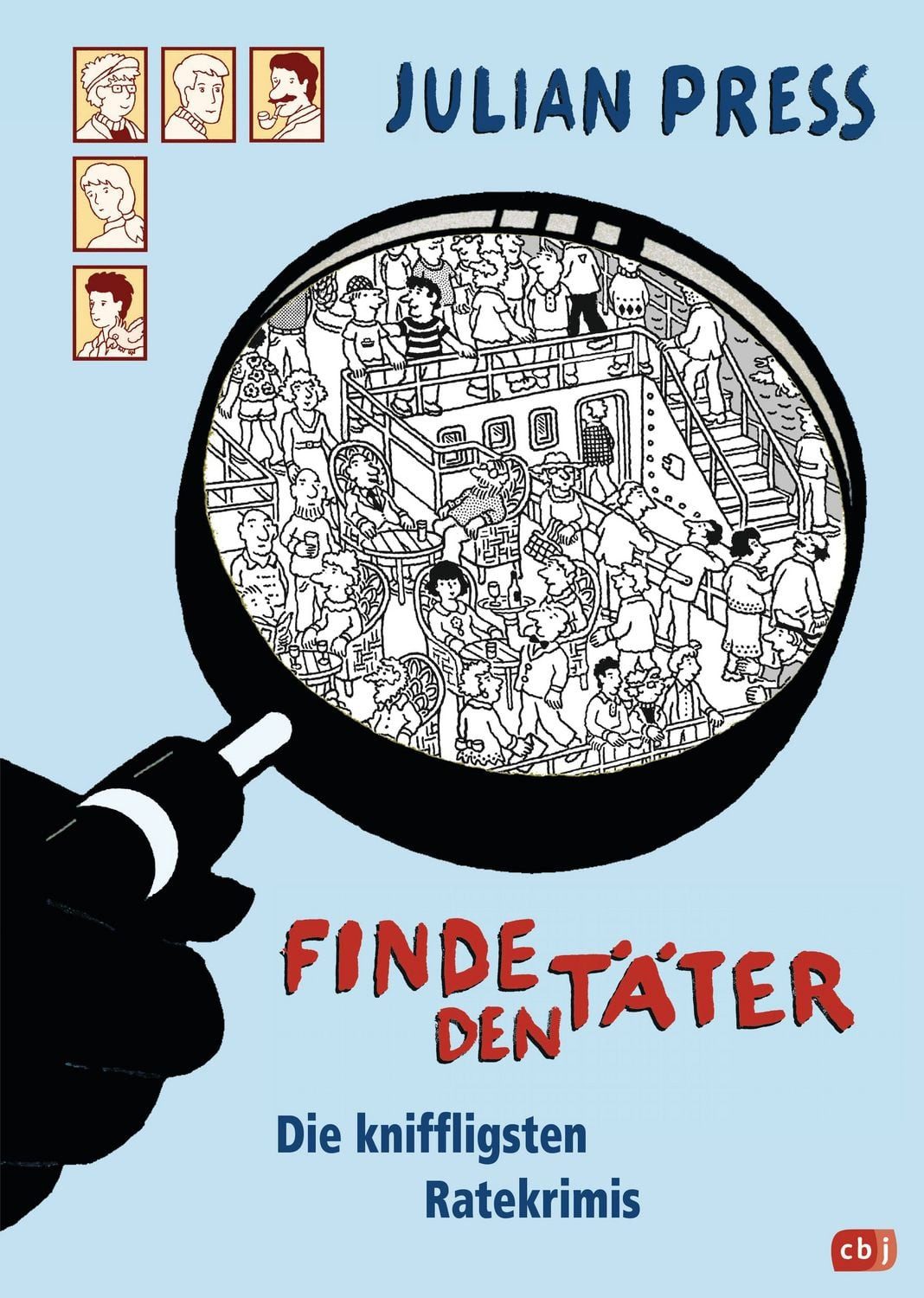 Finde den Täter / Julian Press