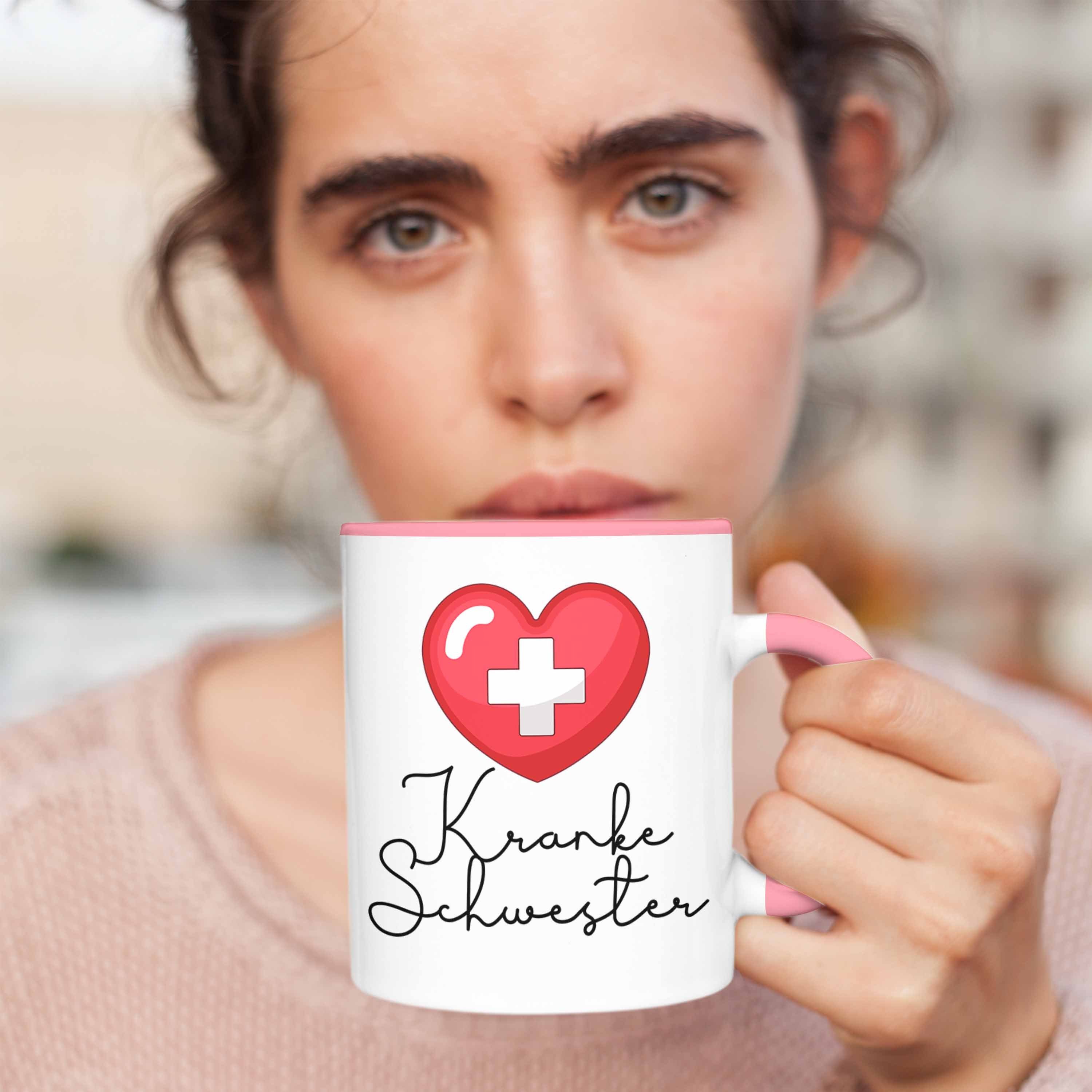 Lustige "Kranke - Schwester" Rosa Krank Tasse für Geschenk Tasse Krankenschwester Trendation