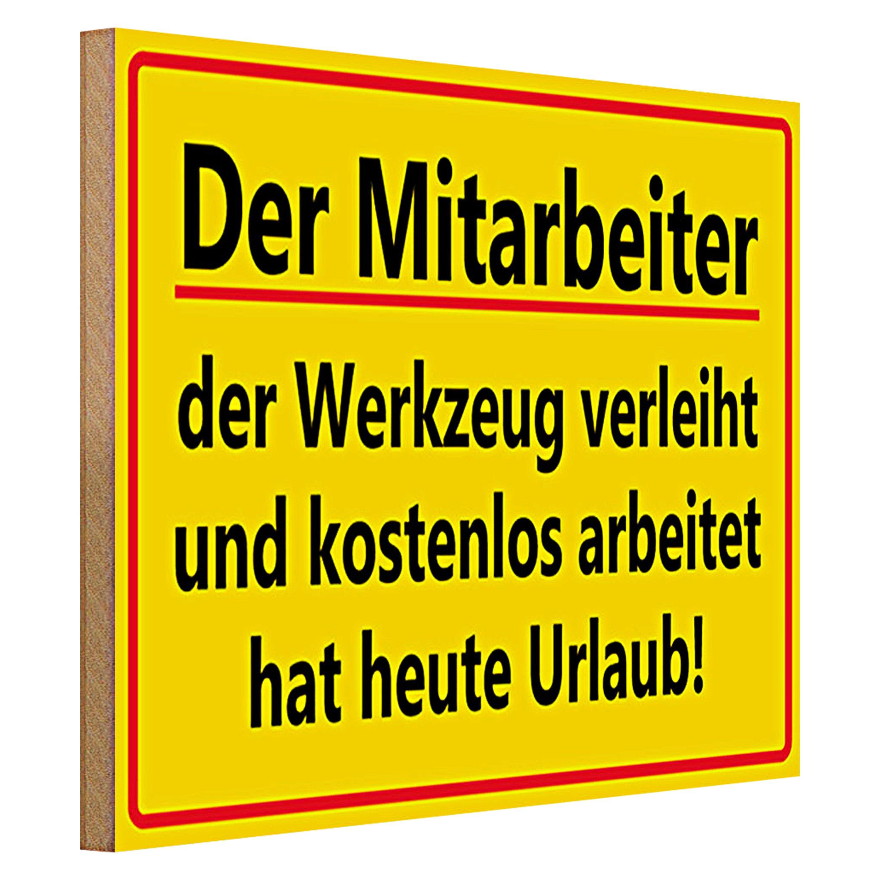 Roomando Holzbild Spruch 40x30cm Mitarbeiter Werkzeug verleiht