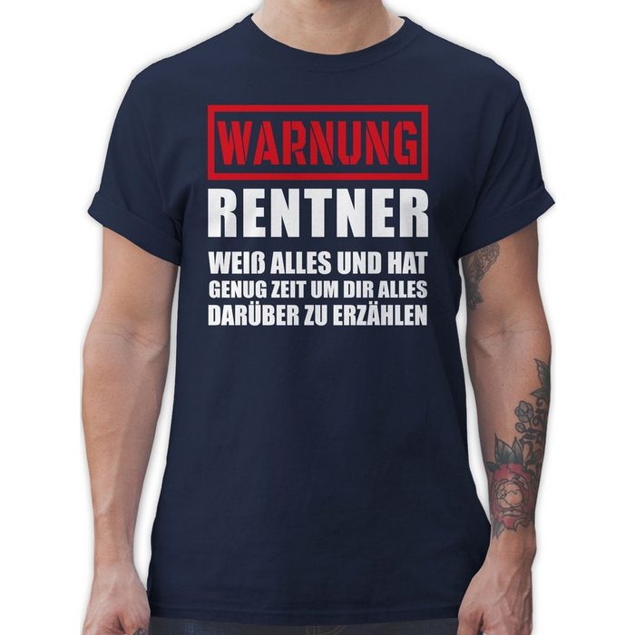 Shirtracer T-Shirt Warnung Rentner der alles weiß - Rentner Geschenk - Herren Premium T-Shirt geschenke rentner - geschenk für rente - shirt ruhestand männer