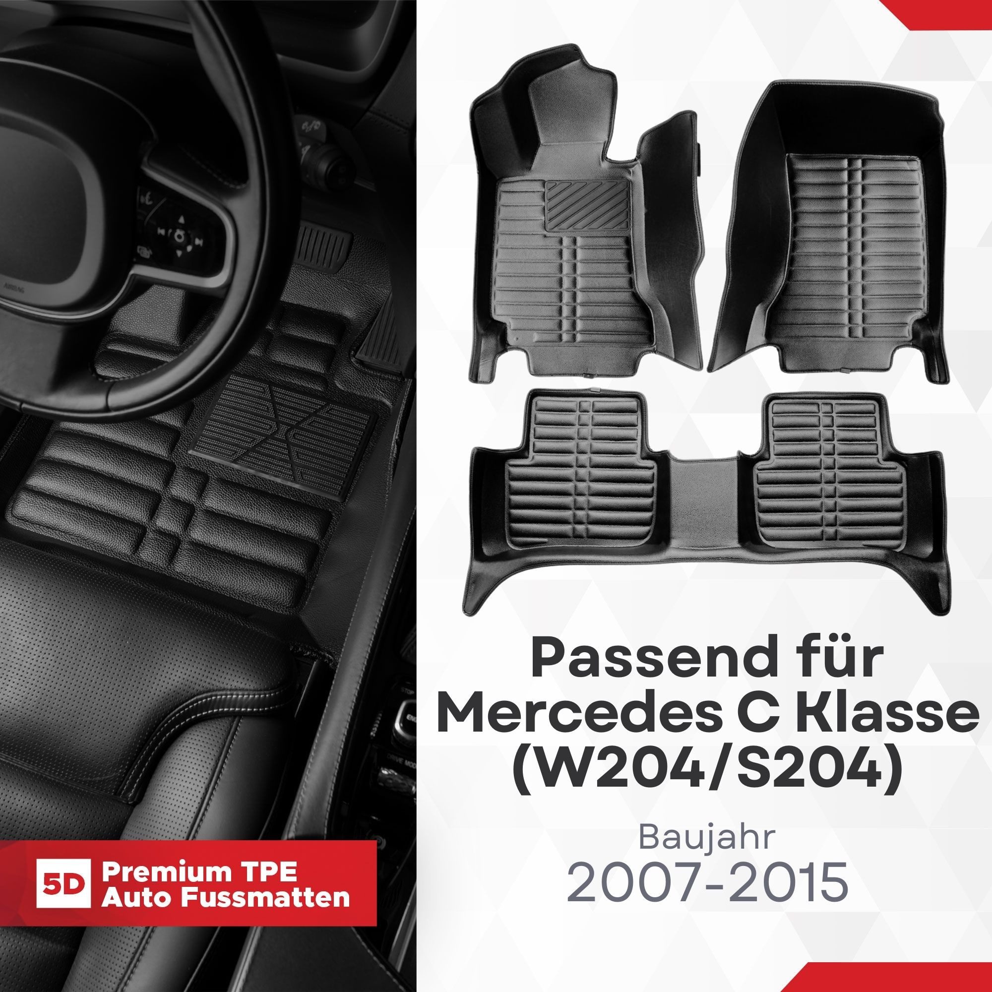 fussmattenprofi.com Auto-Fußmatte 5D Premium Fußmatten Set für Mercedes C Klasse (W204/S204) 2007-2015 (1 St), für Mercedes Mercedes C Klasse