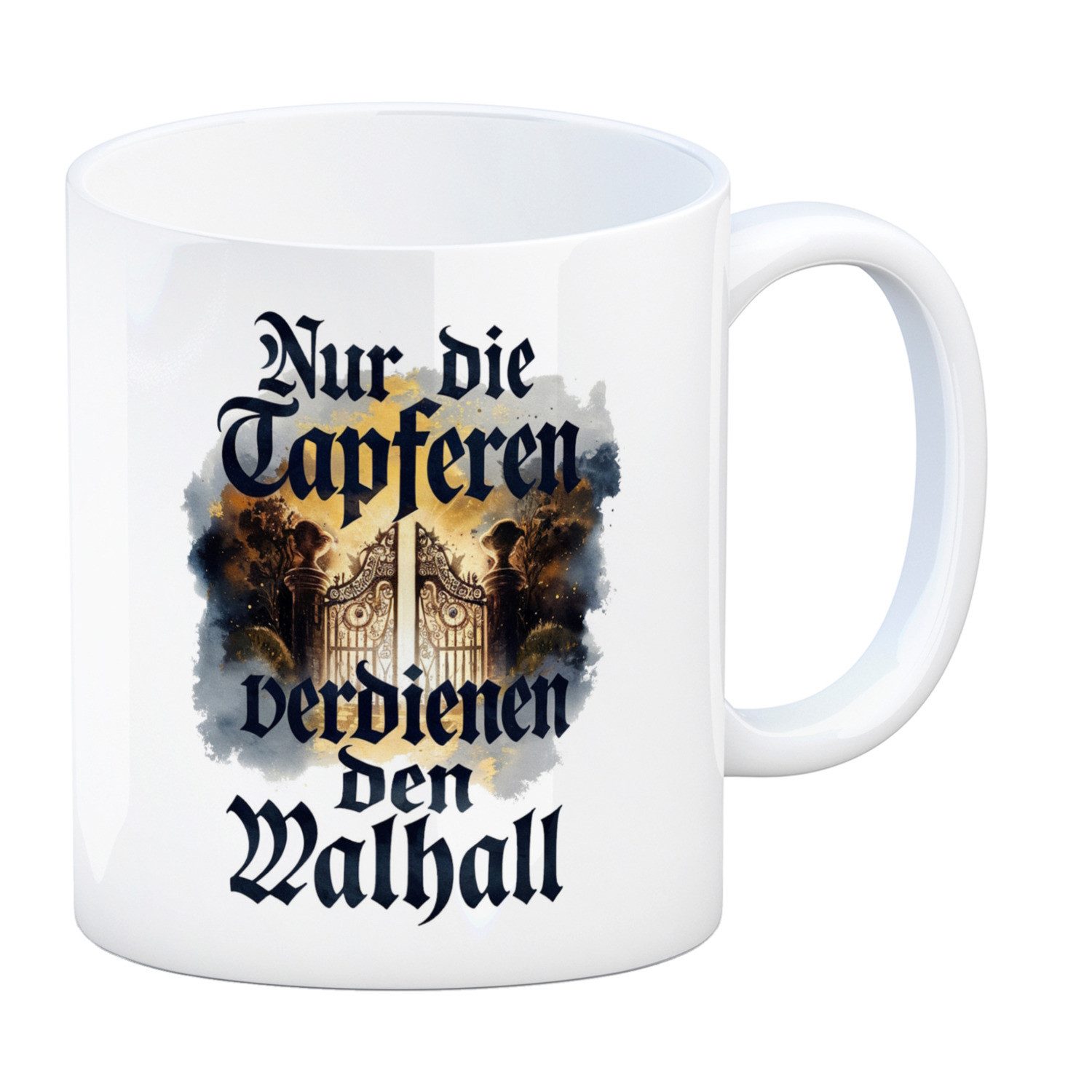 Tasse Nur die Tapferen verdienen den Walhall Kaffeebecher