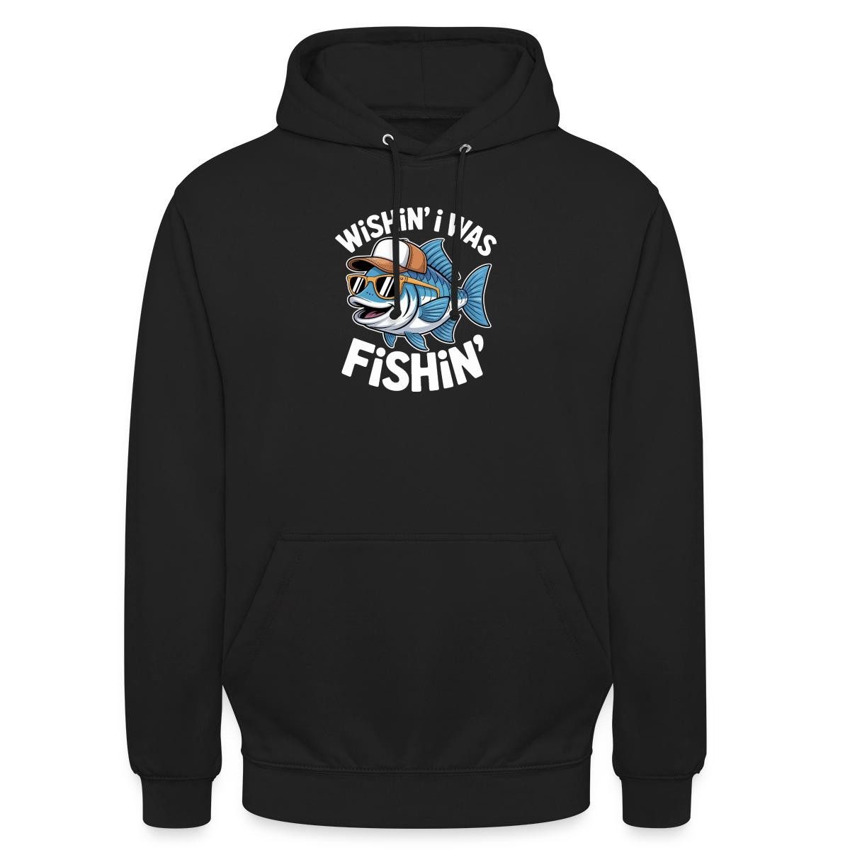 Hoodie Wishin´ I Was Fishin´ Angler Unisex Hoodie