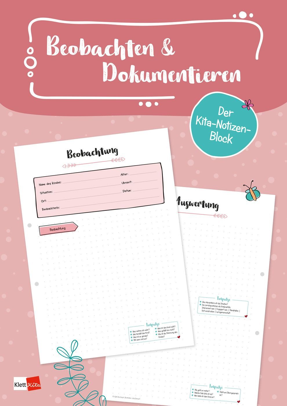 Schulheft Der Kita-Notizen-Block: Beobachten & Dokumentieren Beobachtungsvorlage