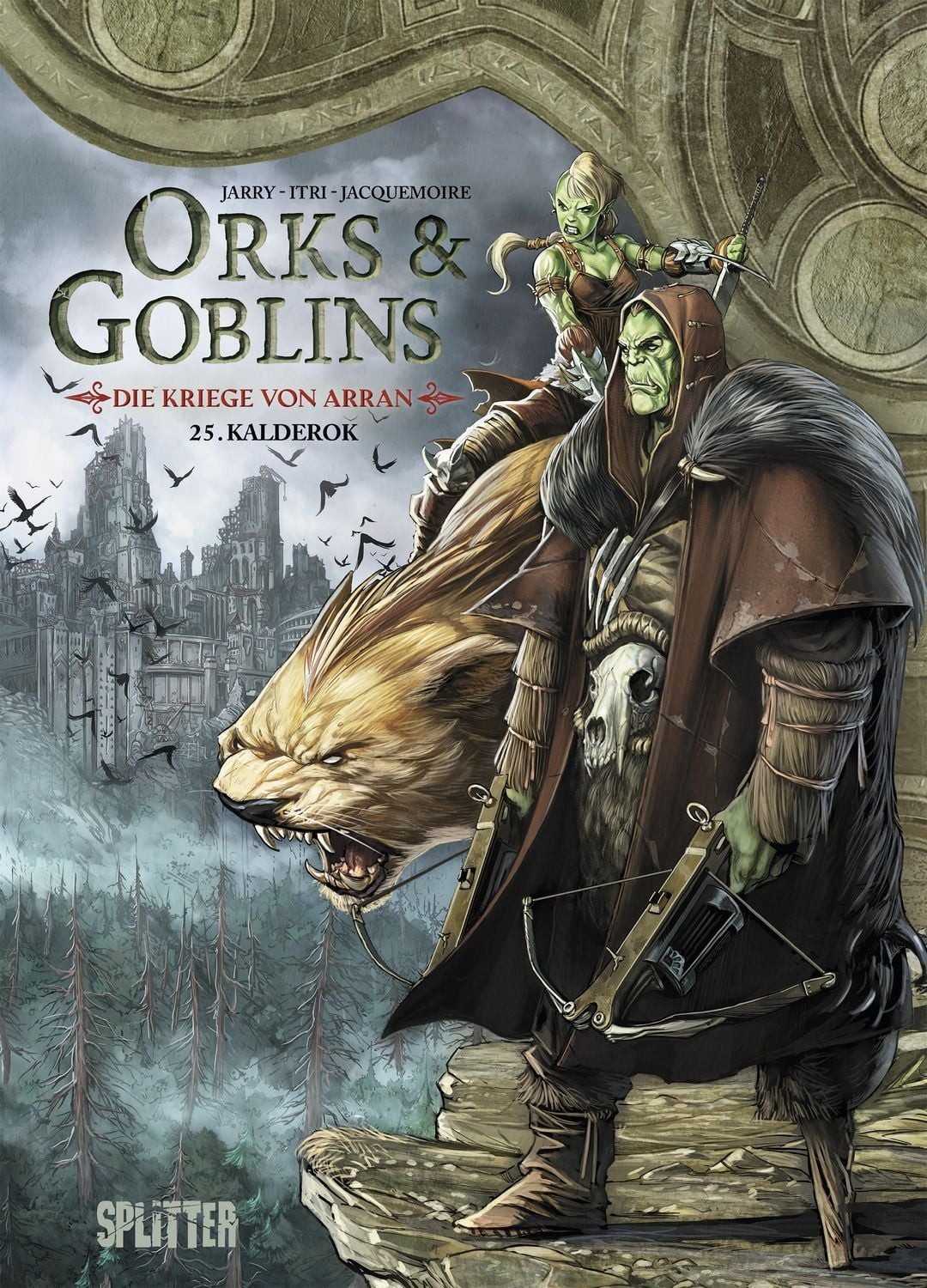 Cartoon Orks & Goblins. Band 25 – Die Kriege von Arran Kalderok Nicolas Jarry