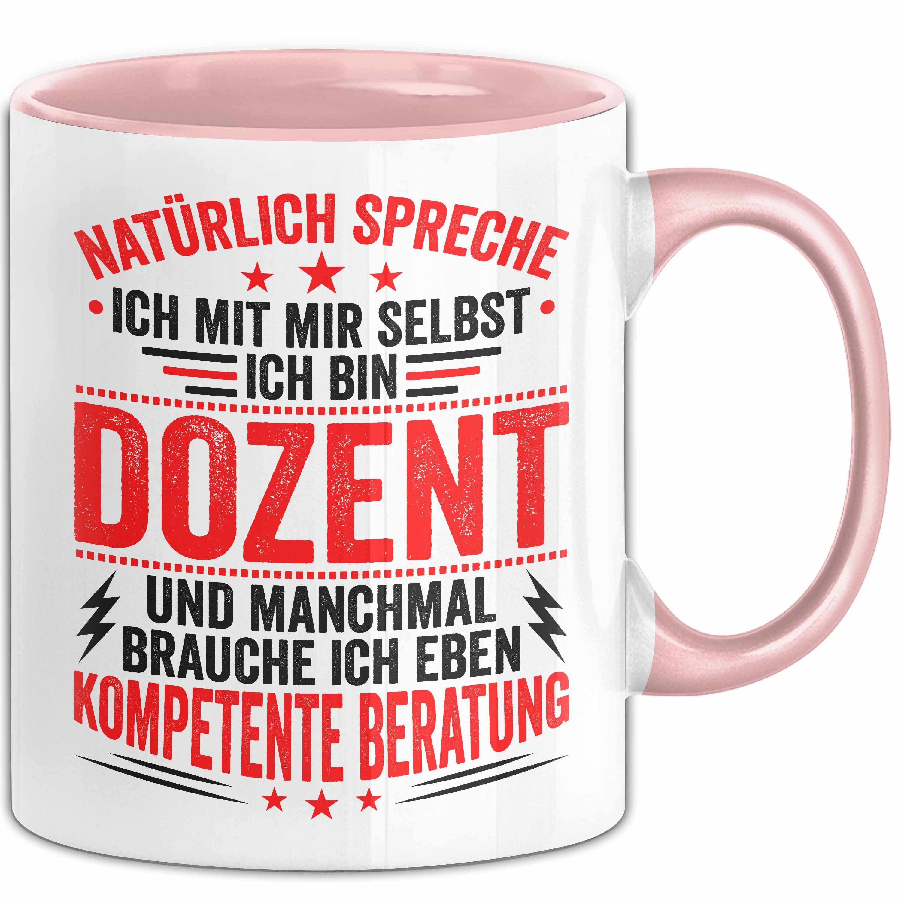 Tasse Dozent Vorlesung Tasse Geschenk Lustige Geschenkidee Spruch Ich Bin Do
