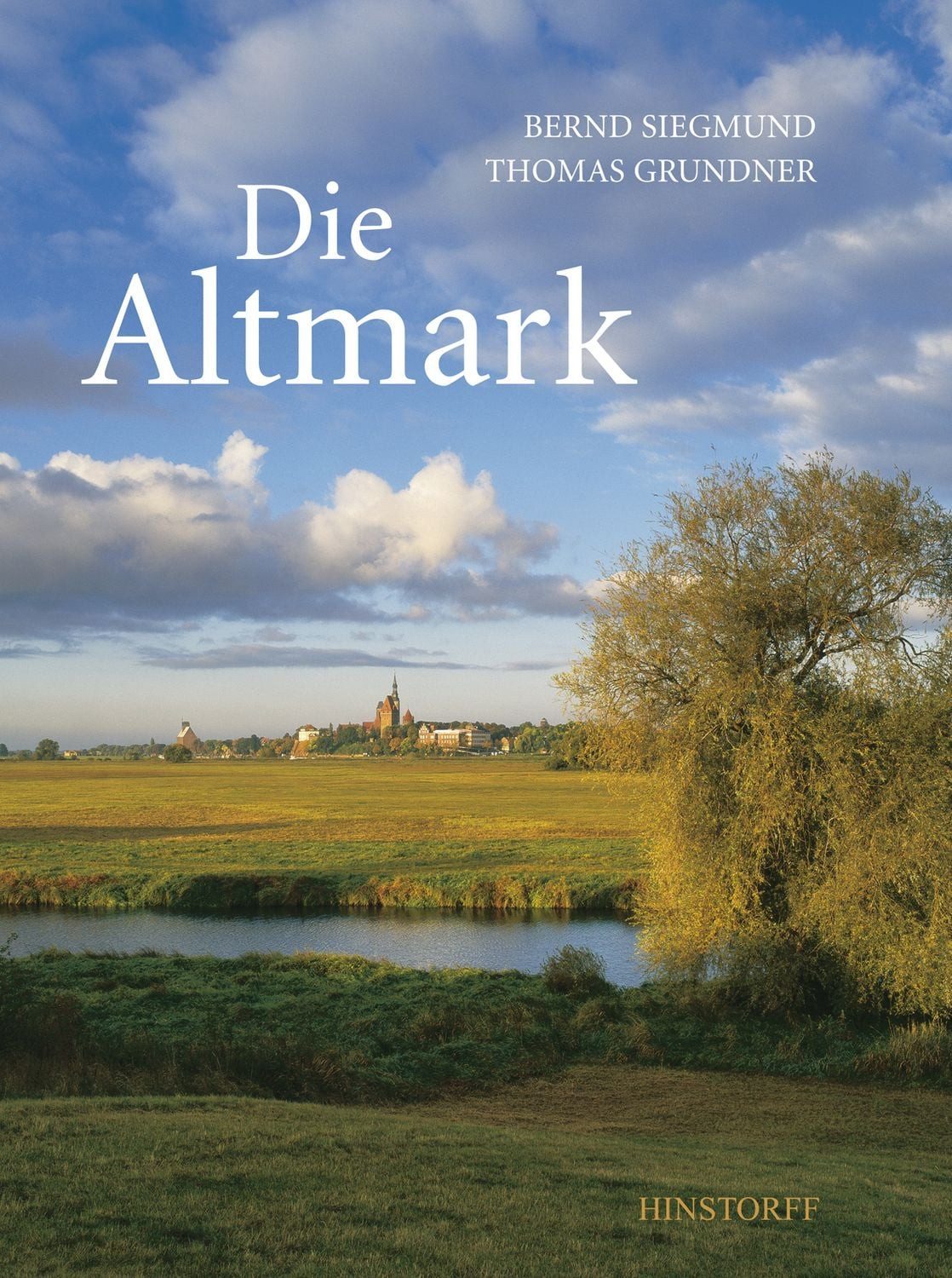 Reiseführer Die Altmark Bernd Siegmund