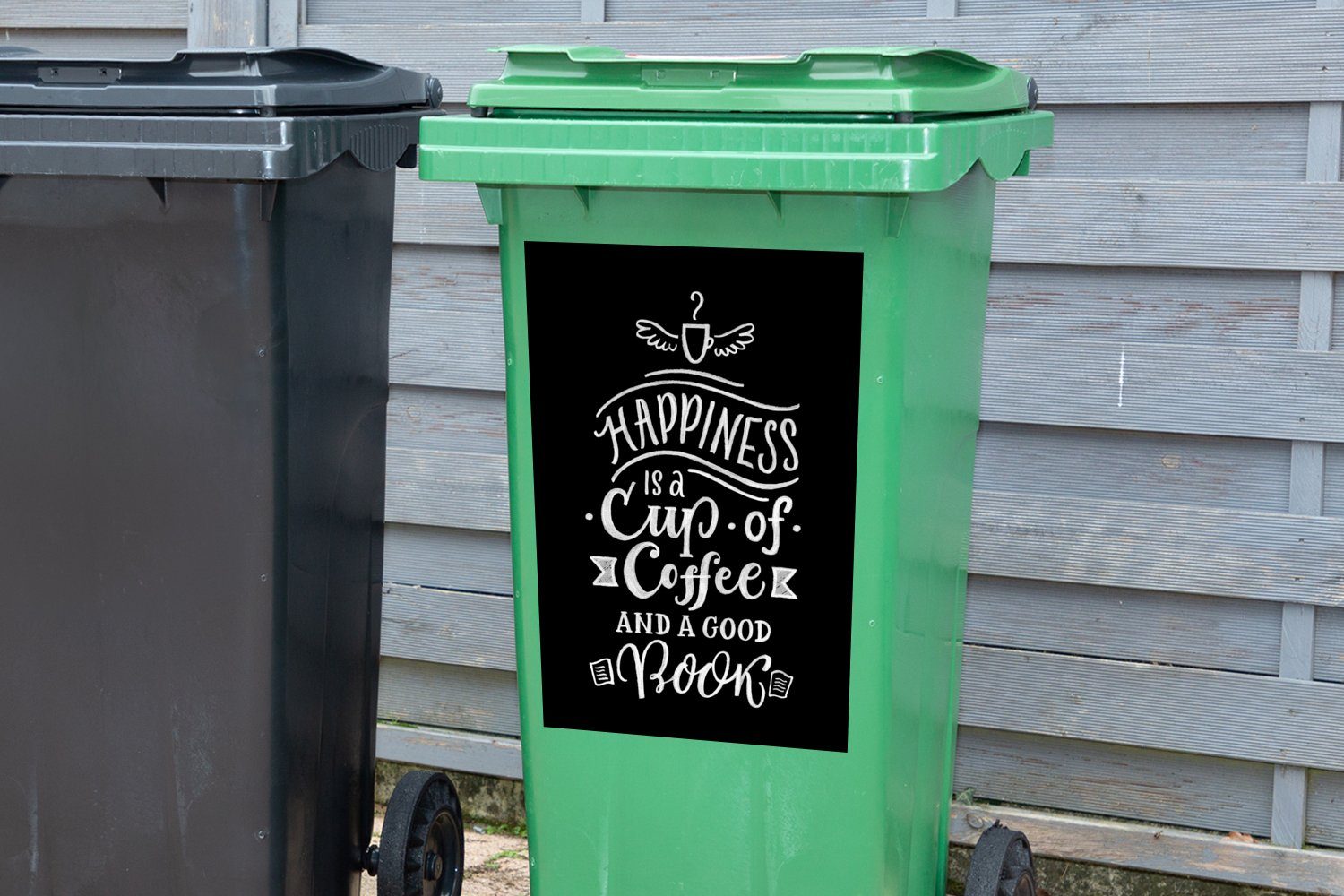 Mülleimer-aufkleber, Das Container, eine und Tasse Mülltonne, Buch Wandsticker Sticker, Abfalbehälter Kaffee ein Glück - (1 St), - - Zitate Kaffee ist gutes MuchoWow
