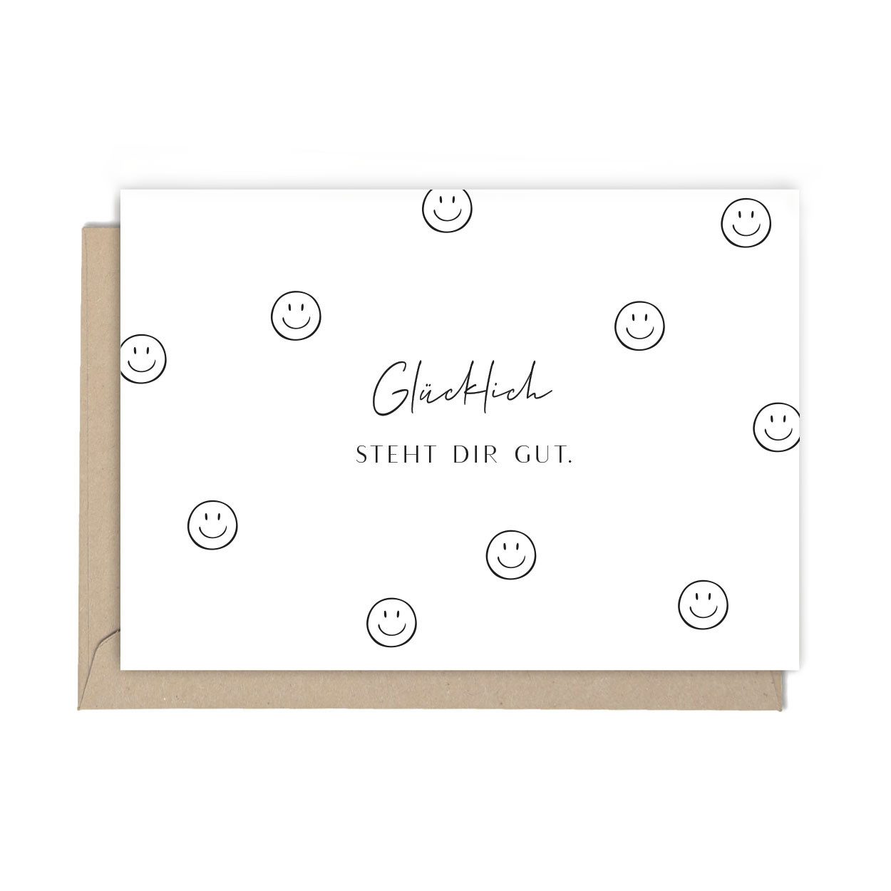NORDEULE Klappkarte „Glücklich steht Dir gut.“, Schwarz-Weiß Spruchkarte mit Briefumschlag, ideal für Glückwünsche, Gratulation, Geburtstag, Erfolg