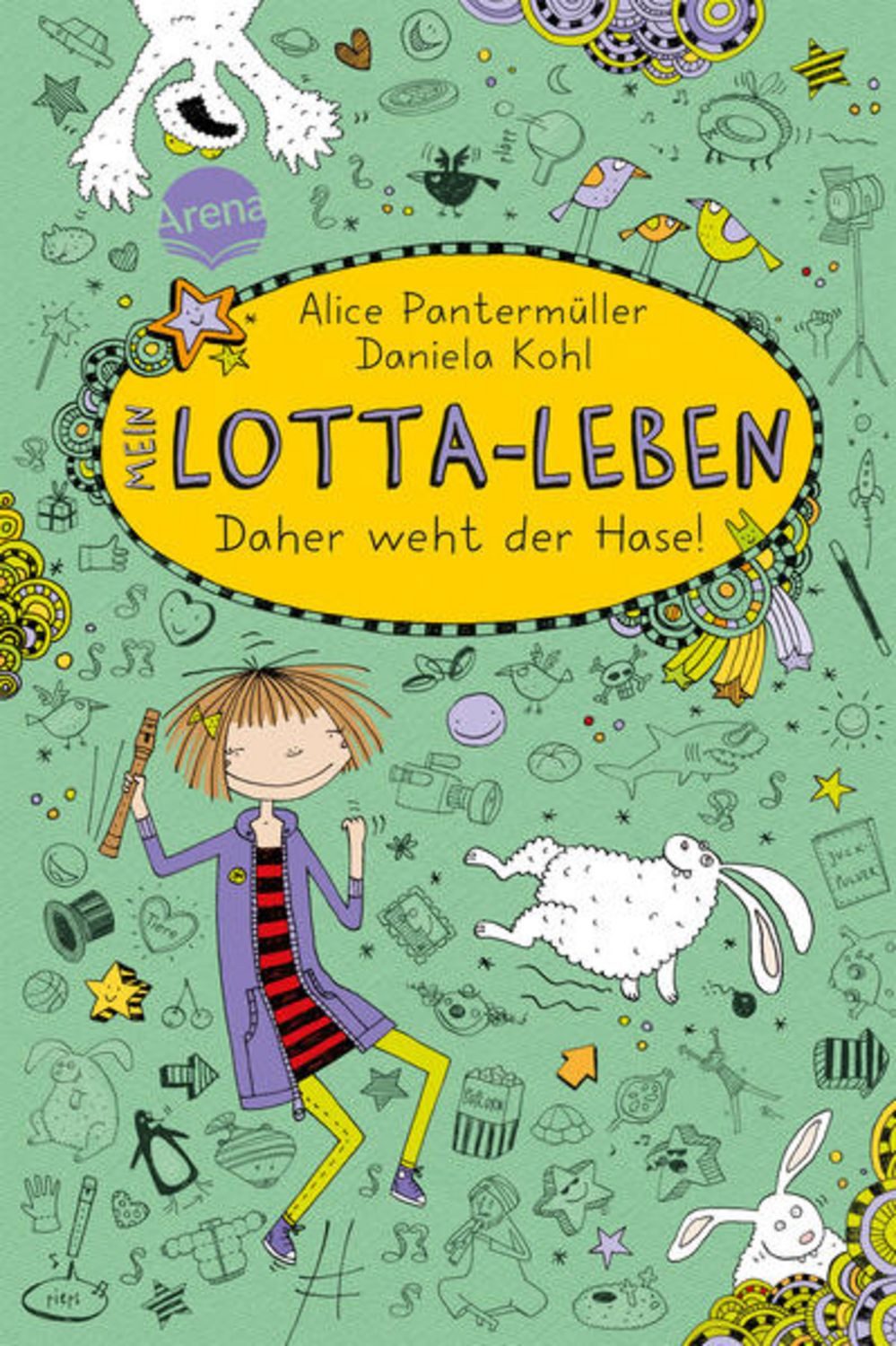 Daher weht der Hase! / Mein Lotta-Leben Band 4 / Alice Pantermüller