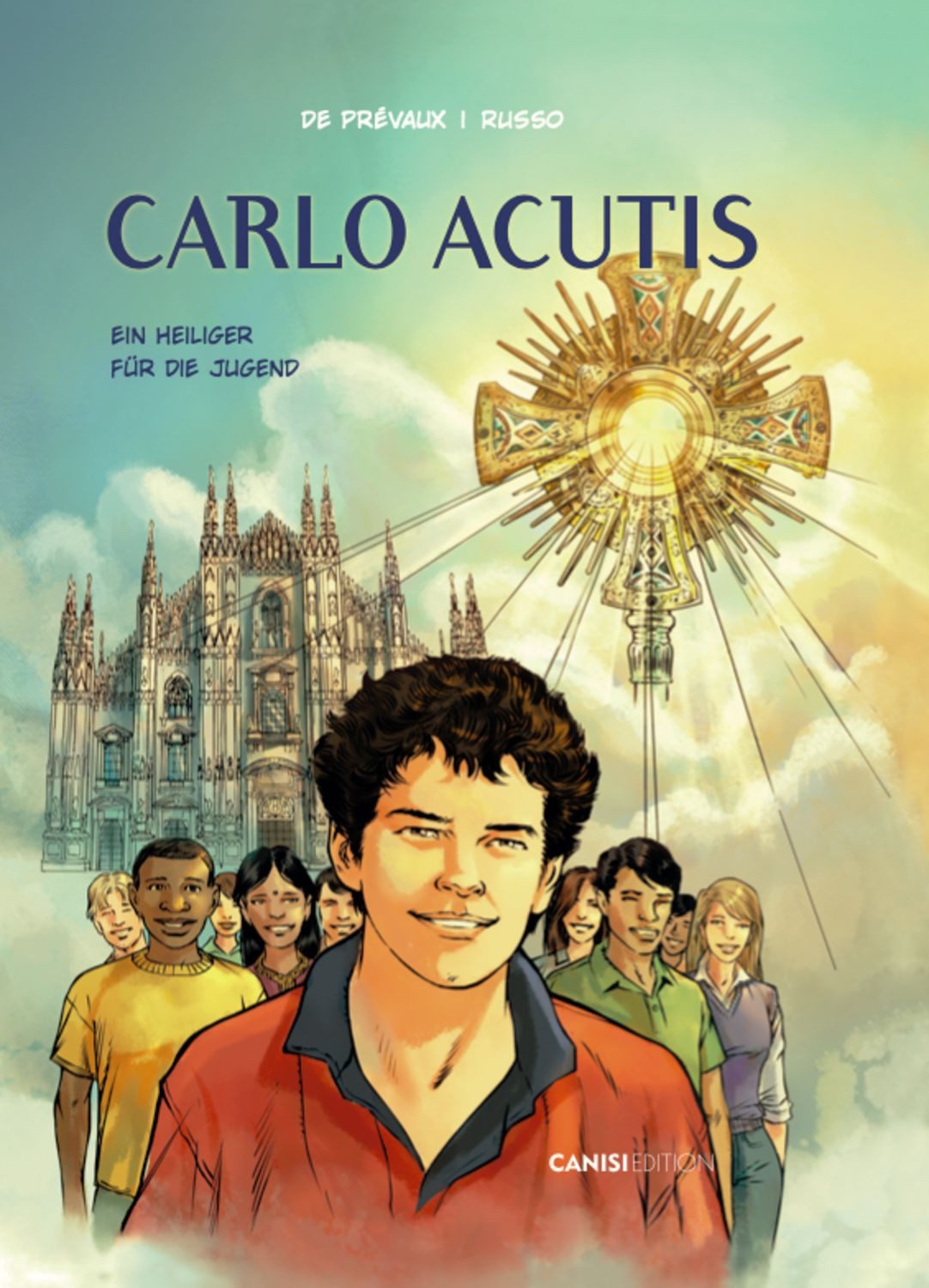 Carlo Acutis / De Prévaux / Russo