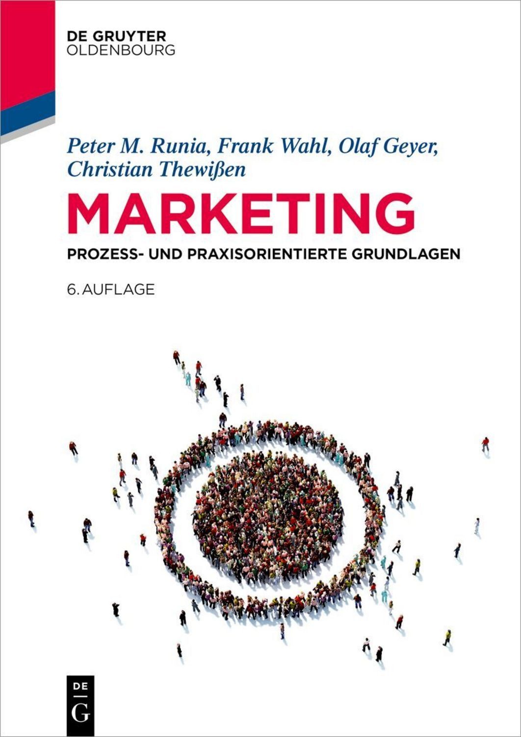 Marketing / Peter M. Runia, Frank Wahl, Olaf Geyer, Christian Thewissen