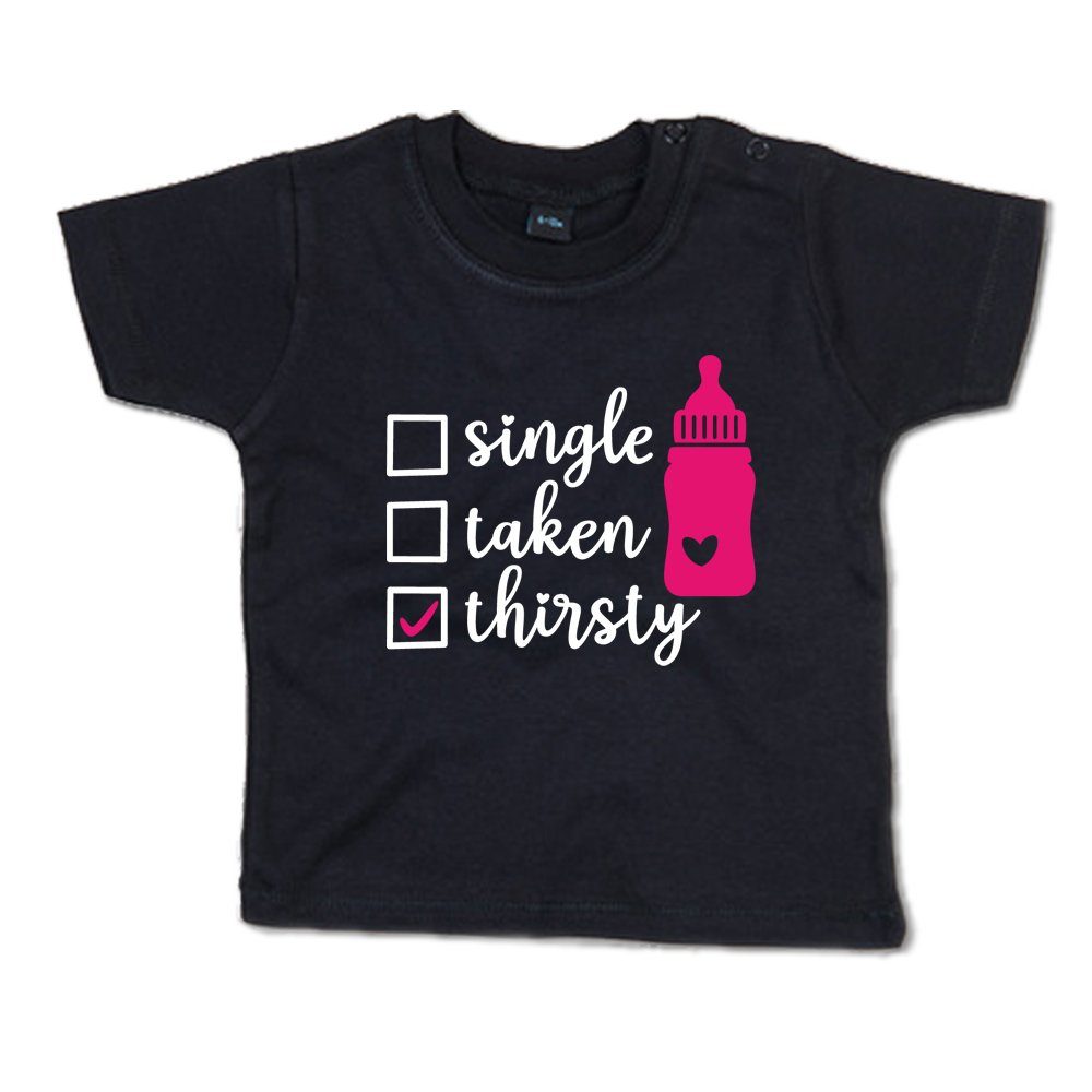 G-graphics T-Shirt Single - Taken - Thursty Baby T-Shirt mit Spruch für coole Babys