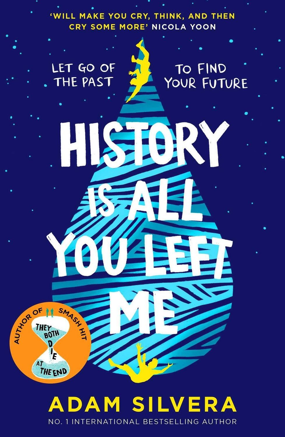 History Is All You Left Me / Adam Silvera