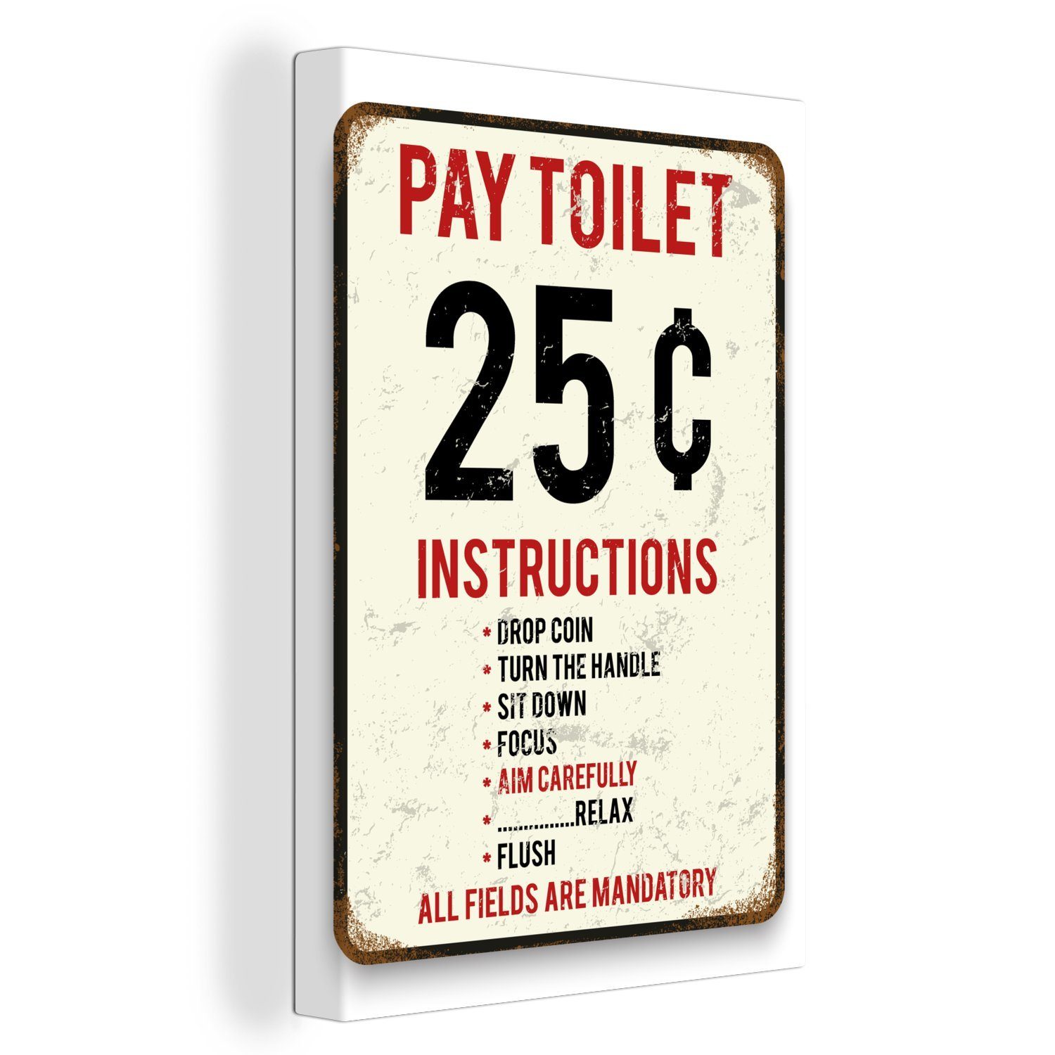 OneMillionCanvasses® Leinwandbild Ein Toilettenplakat mit dem Text Pay Toilet, (1 St), Leinwandbild fertig bespannt inkl. Zackenaufhänger, Gemälde, 20x30 cm