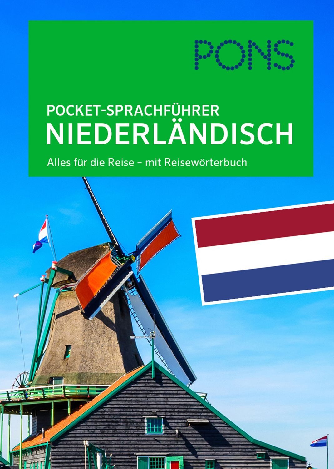 PONS Pocket-Sprachführer Niederländisch Alles für die Reise – mit Reis / diverse