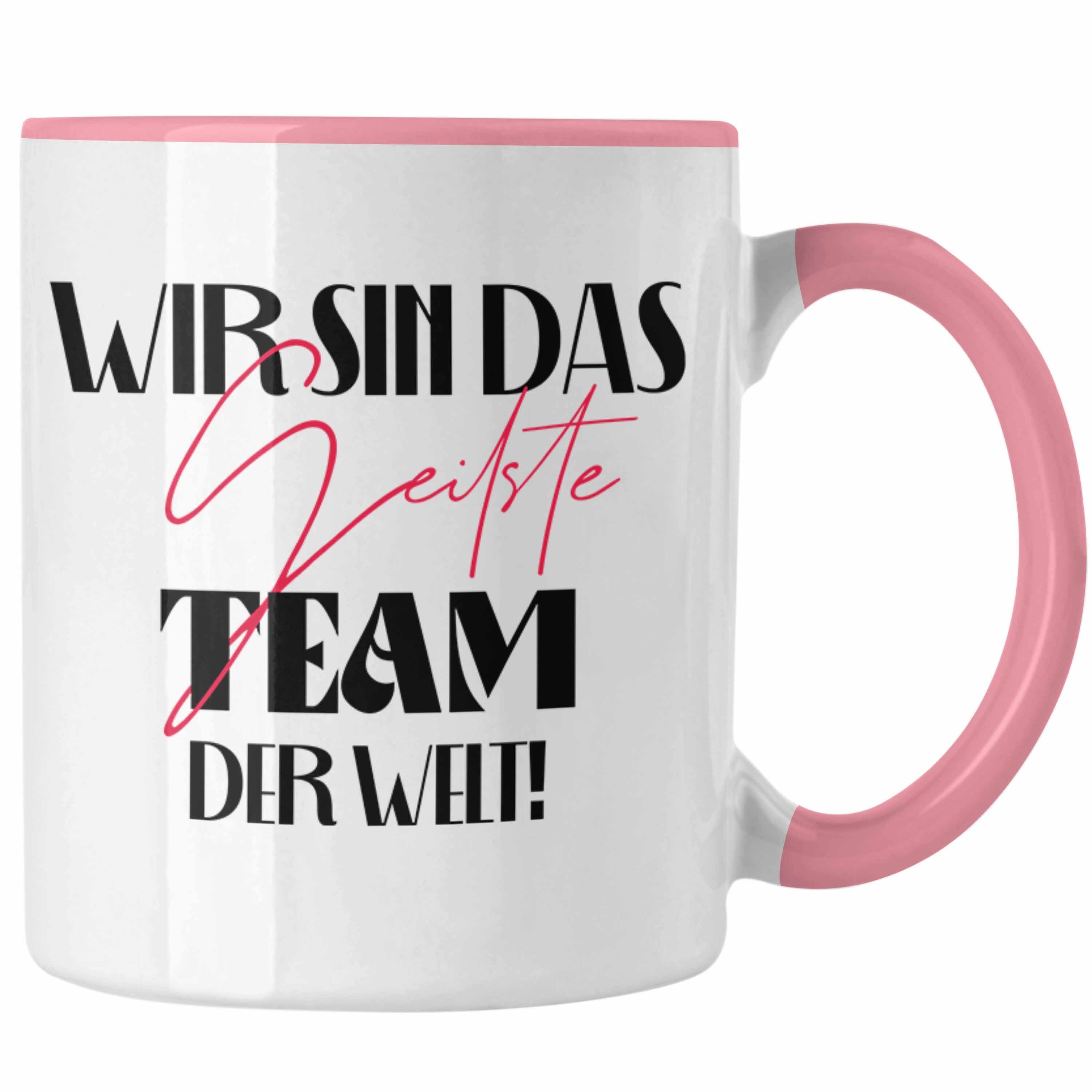 Trendation Tasse Tasse Geschenk Teammitglieder: Bestes das Team der Rosa Welt sind Team Wir