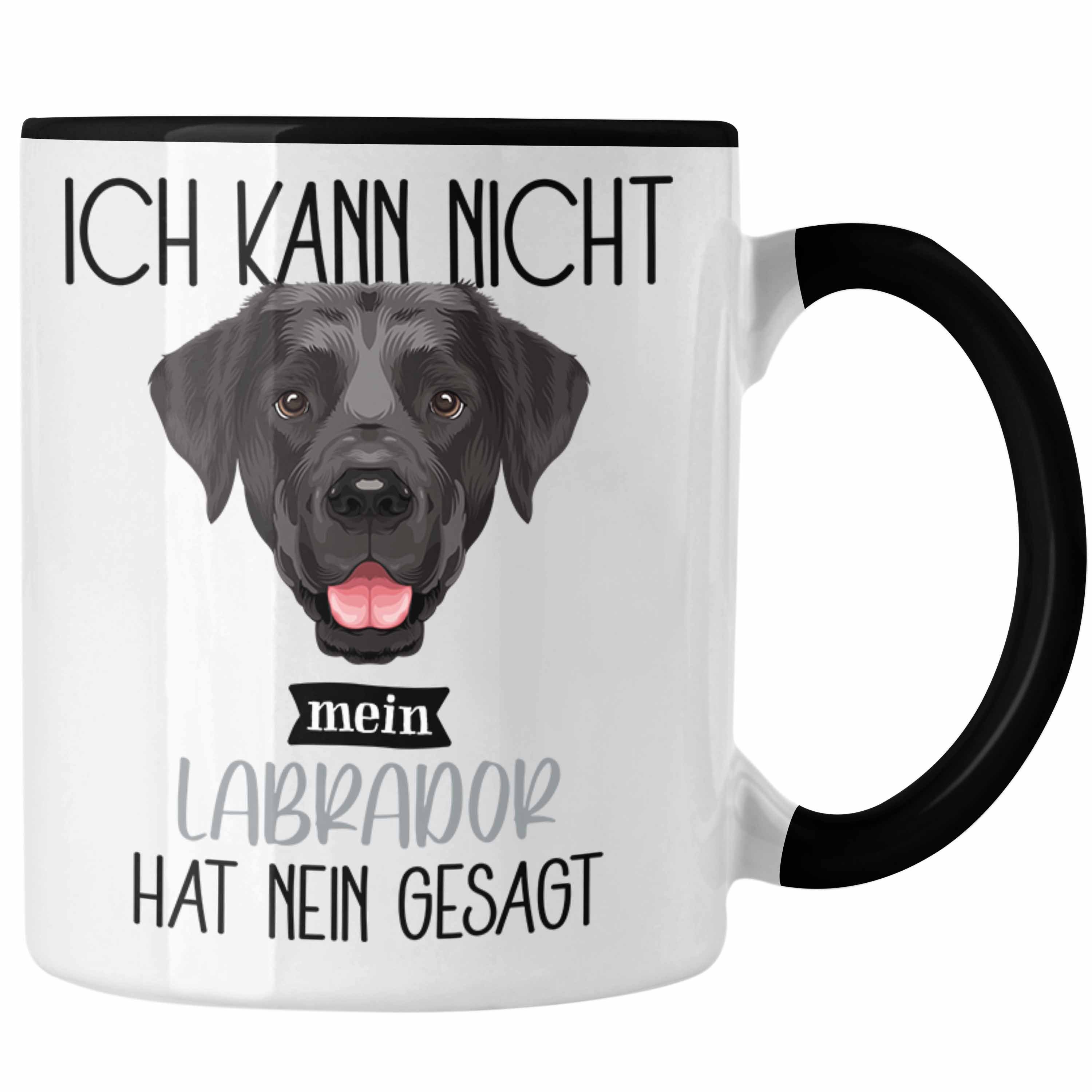Trendation Tasse Labrador Besitzer Tasse Geschenk Lustiger Spruch Geschenkidee Ich Kann Schwarz | Teetassen