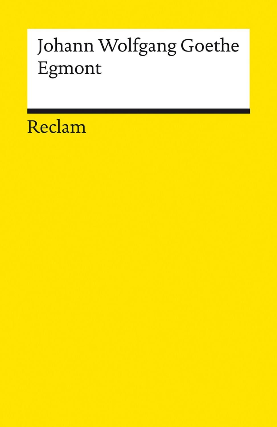 Egmont / Johann Wolfgang von Goethe
