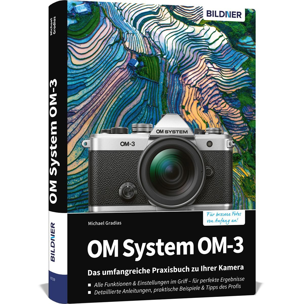 Sachbuch OM System OM-3: Das umfangreiche Praxisbuch zu Ihrer Kamera Profiwisse Michael Gradias