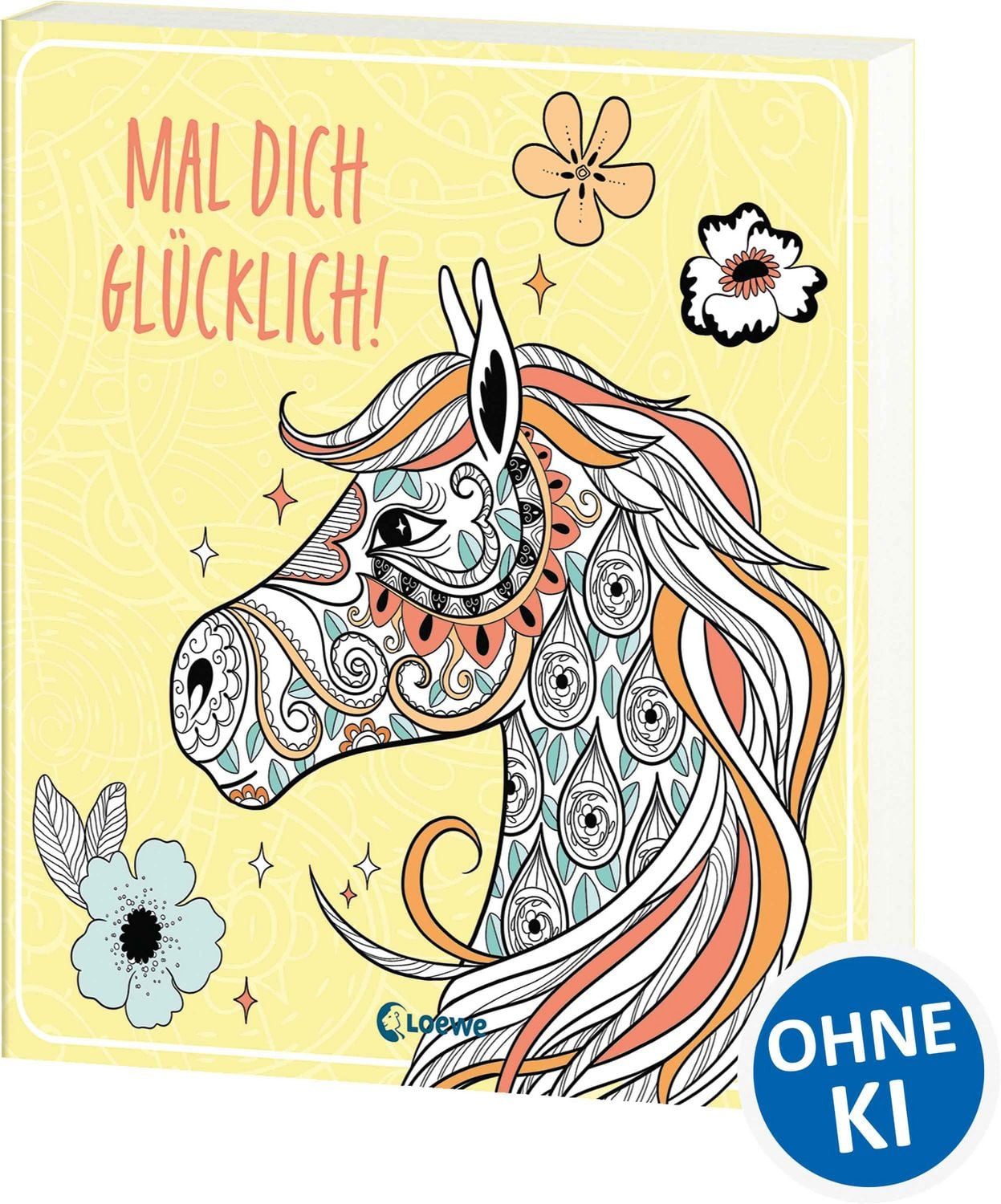 Mal dich glücklich! - Pferde / diverse