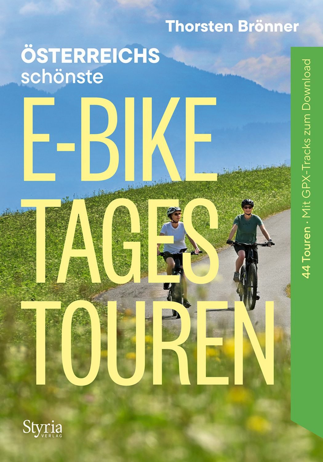 Österreich schönste E-Bike-Tagestouren / Thorsten Brönner