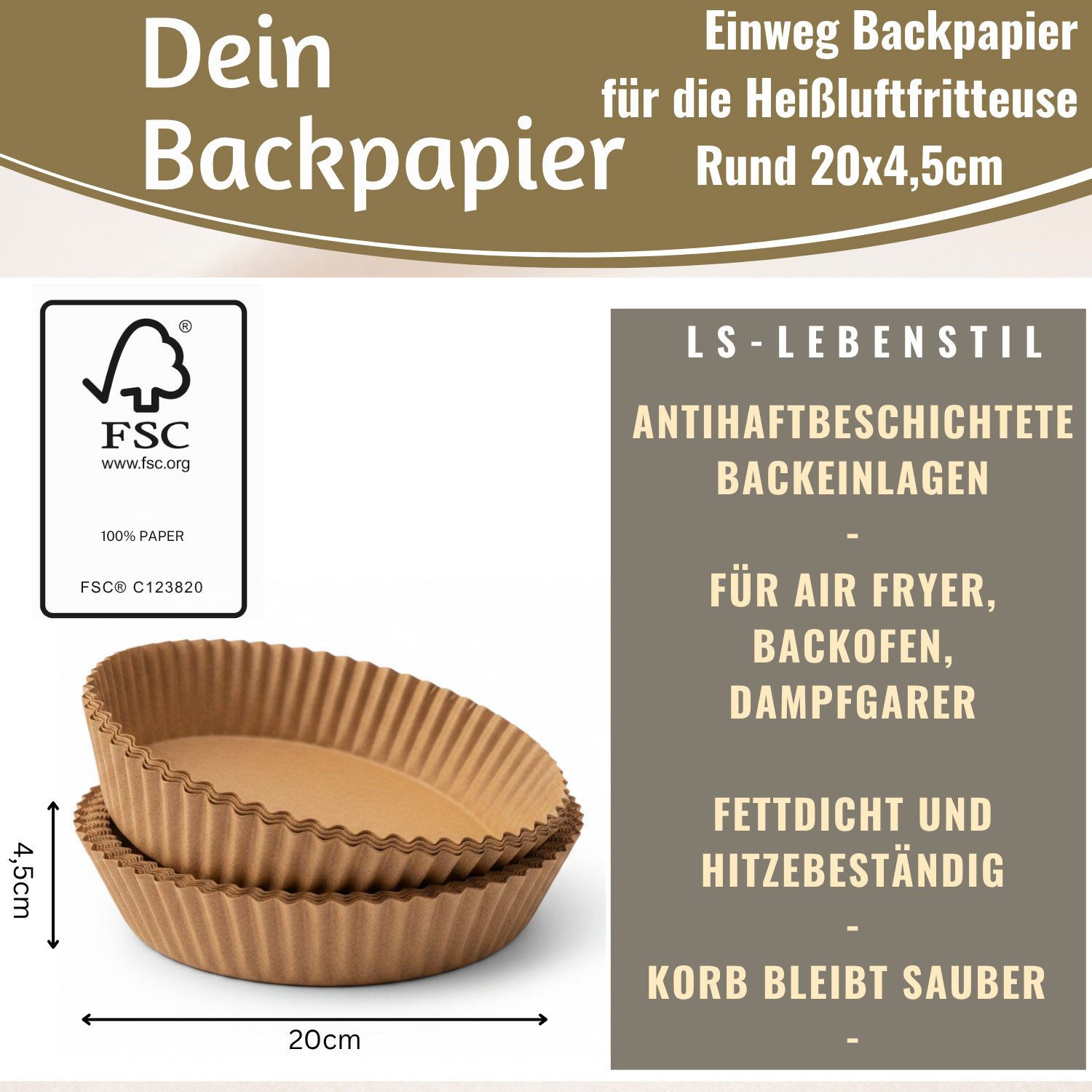 LS-LebenStil Backpapier Rund 20cm Set 100 Stück FSC für Airfryer Heißluftfritteuse Ninja, FSC zertifiziert, Antihaftbeschichtete Einweg Backeinlagen Zuschnitte