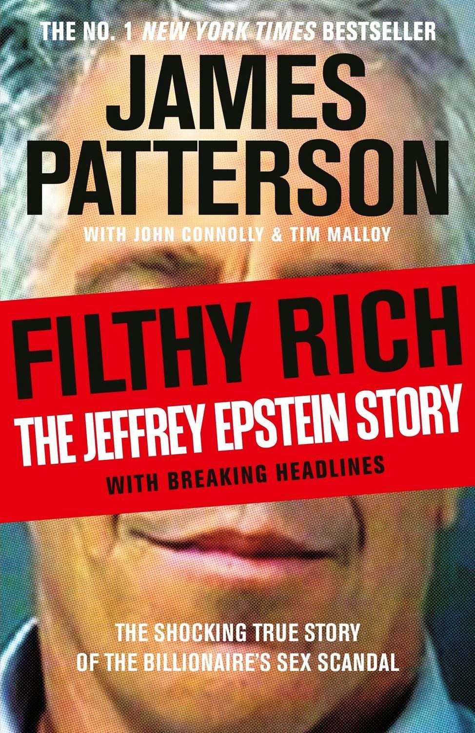 Filthy Rich / James Patterson