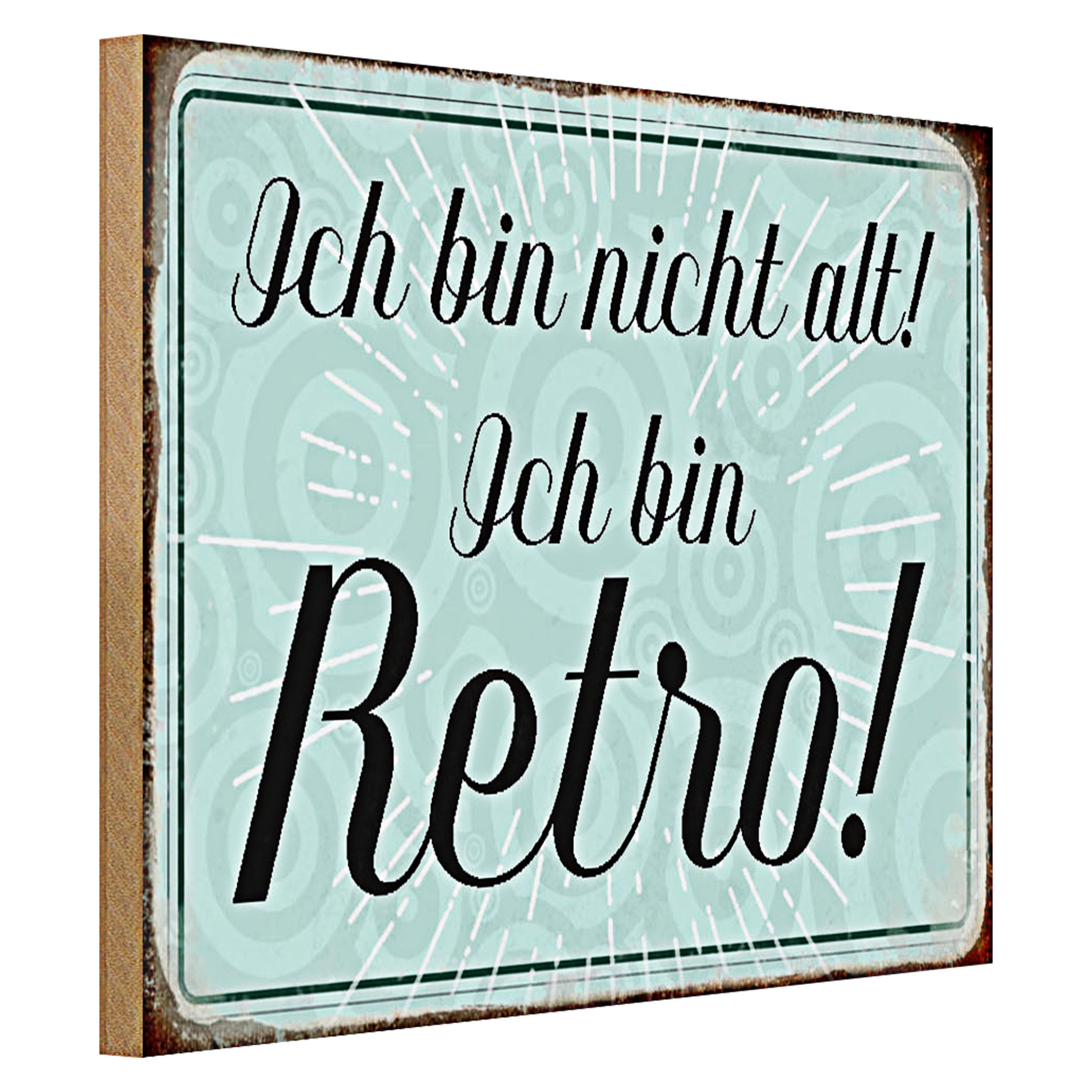 Roomando Holzbild Spruch 40x30cm ich bin nicht alt ich bin Retro