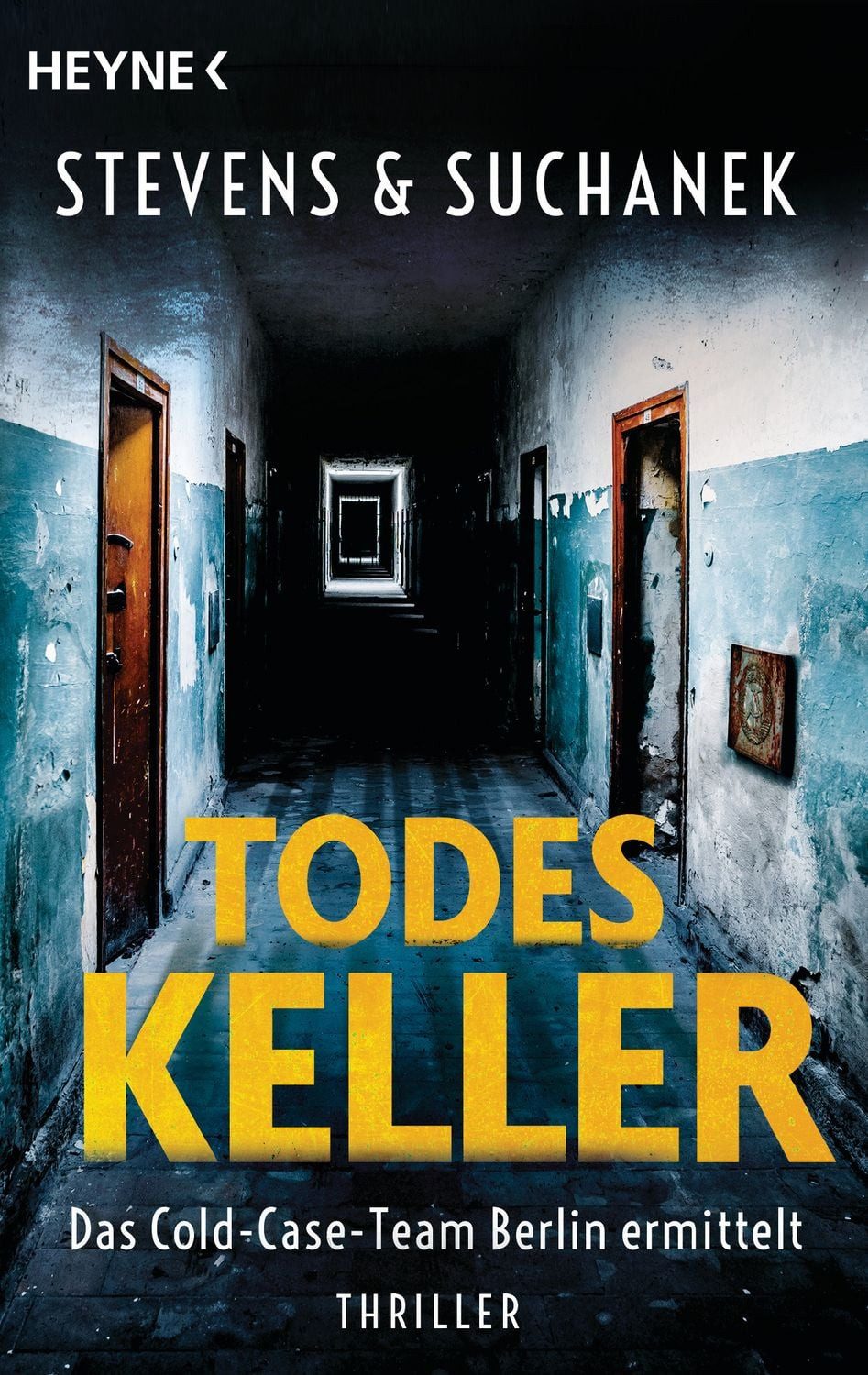 Belletristik Todeskeller. Das Cold-Case-Team Berlin ermittelt Thriller Nica Stevens, Andreas Suchanek