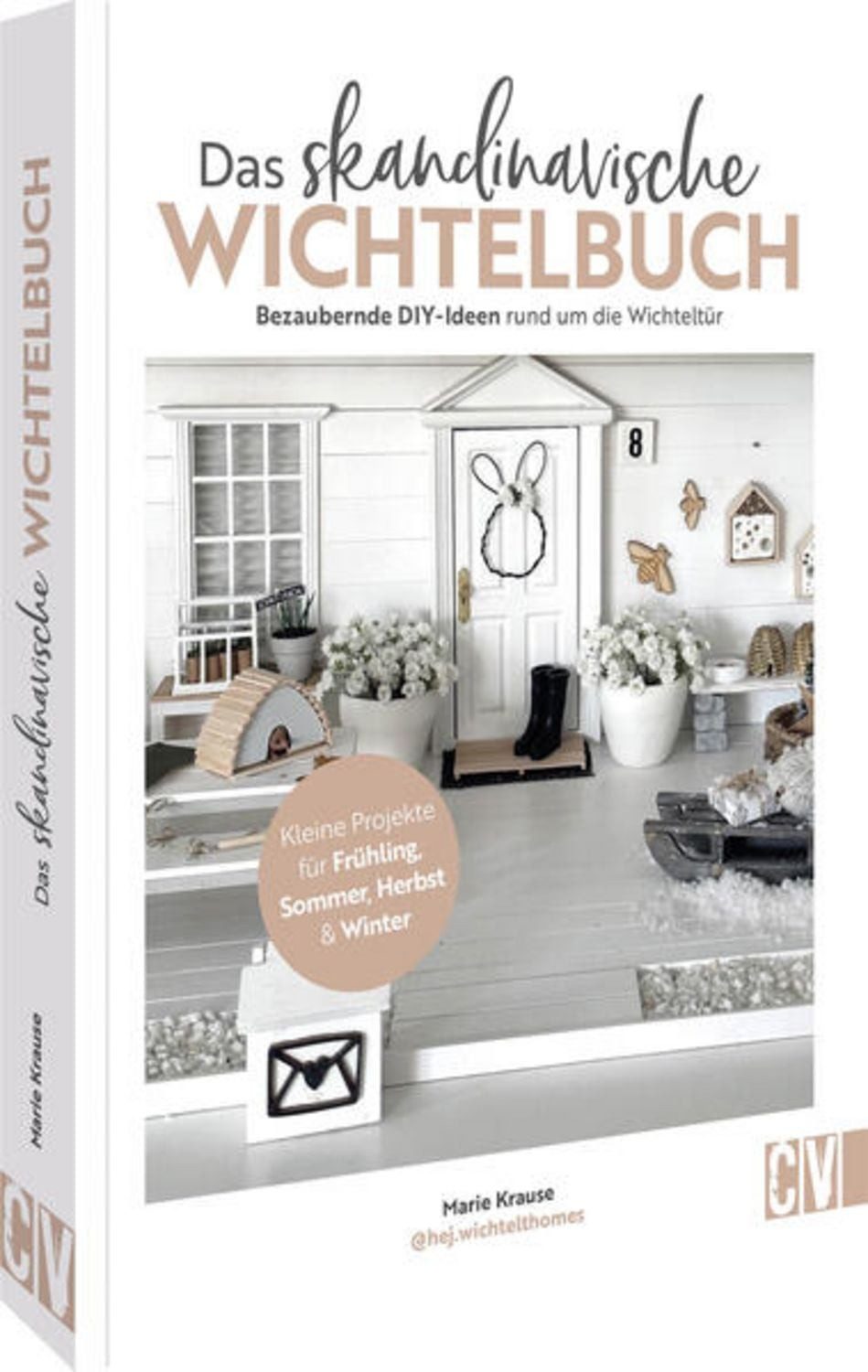 Das skandinavische Wichtelbuch / Marie Krause