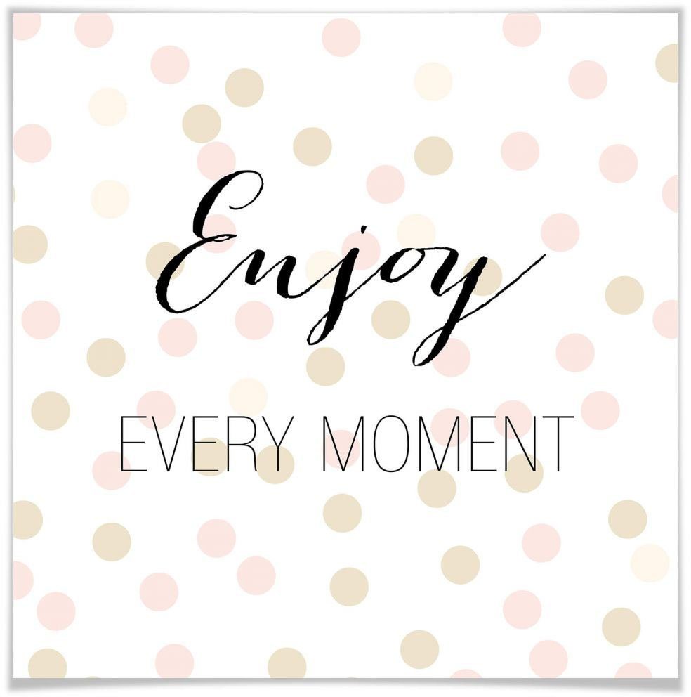 Wall-Art Poster Enjoy every Moment, Schriftzug (1 St), Poster, Wandbild, Bild, Wandposter | Poster