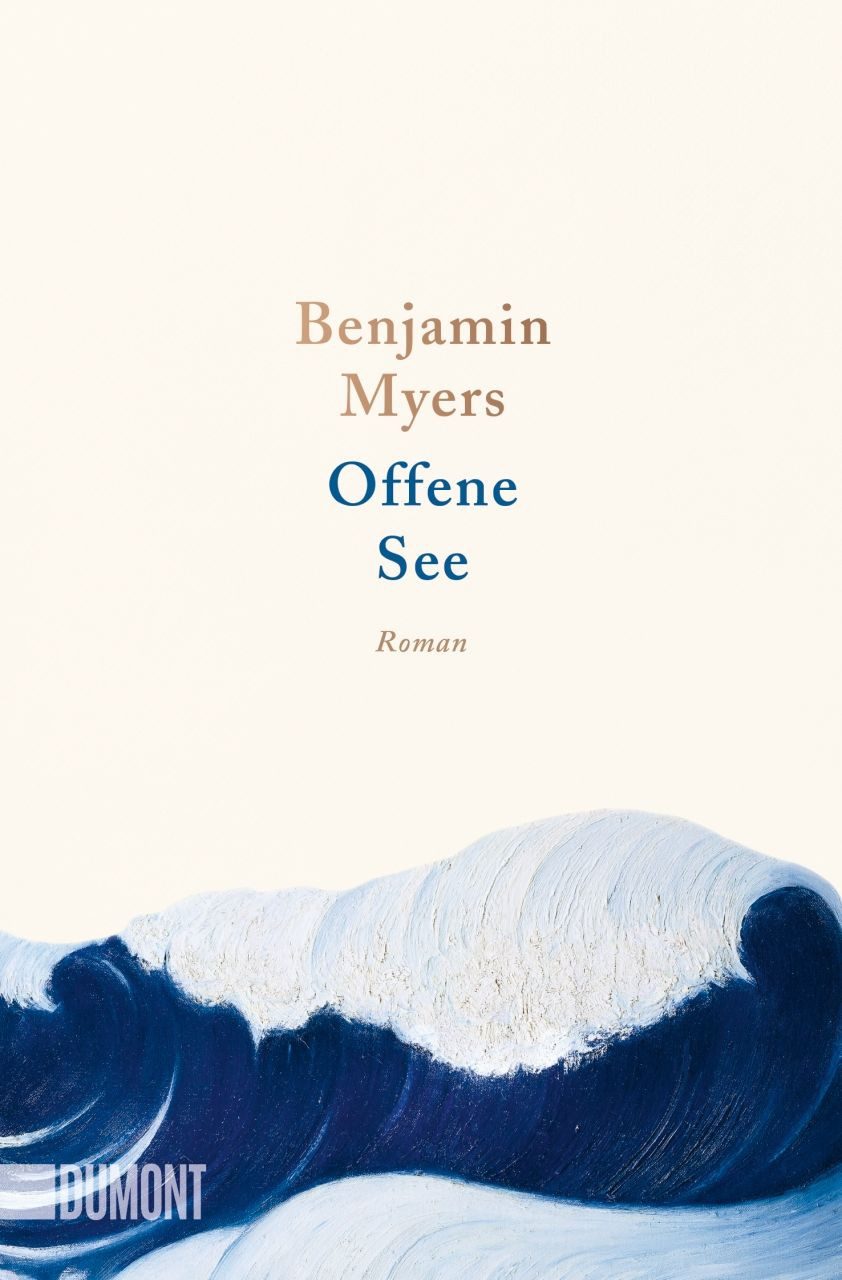 Belletristik Offene See Roman Benjamin Myers