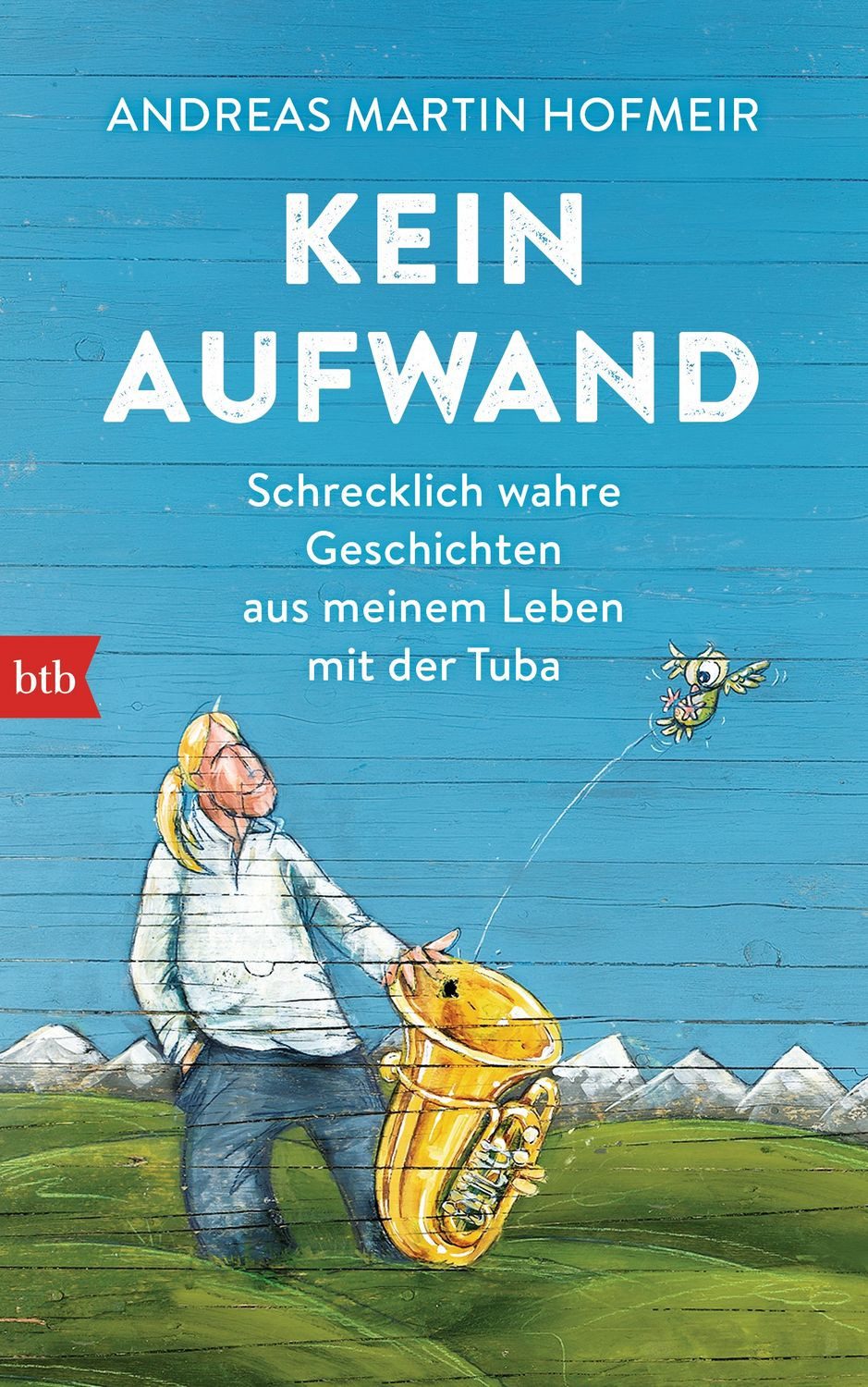 Sachbuch Kein Aufwand Schrecklich wahre Geschichten aus meinem Leben mit der Tu Andreas Martin Hofmeir