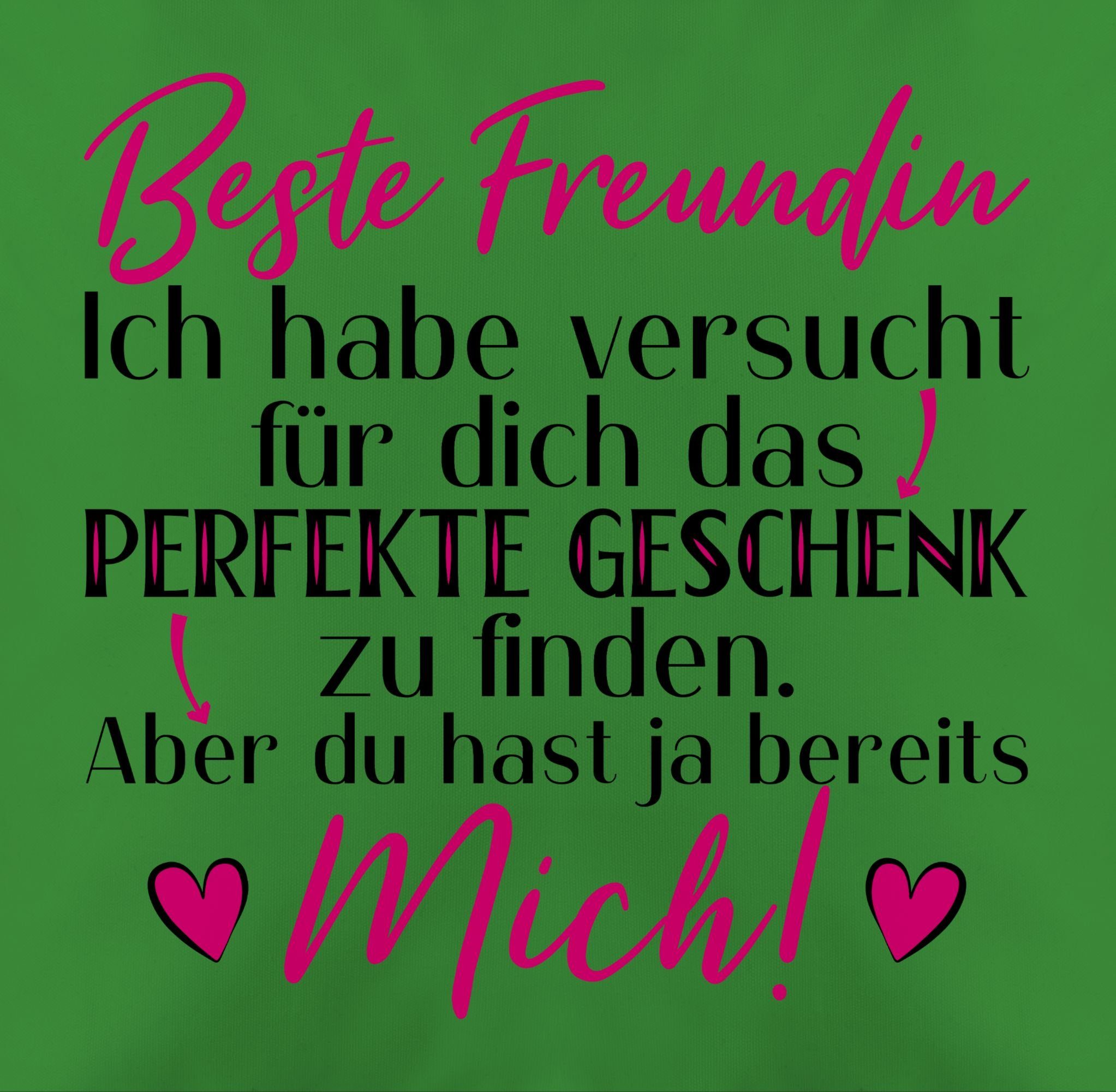 Freundin 3 finden Beste Deko-Kissen Ich das versucht mit Shirtracer habe für Dekokissen Geschenk dich Spruch Grün zu sch,