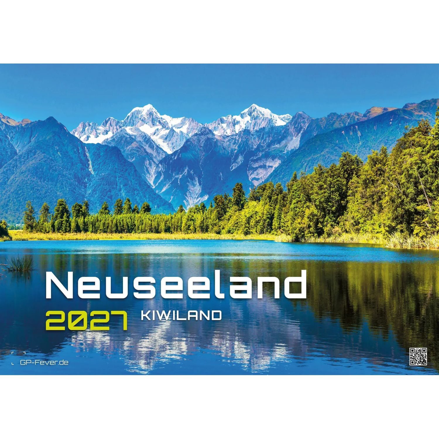 Wandkalender Neuseeland - Das Land der langen weißen Wolke - 2027 - Kalender DIN A3