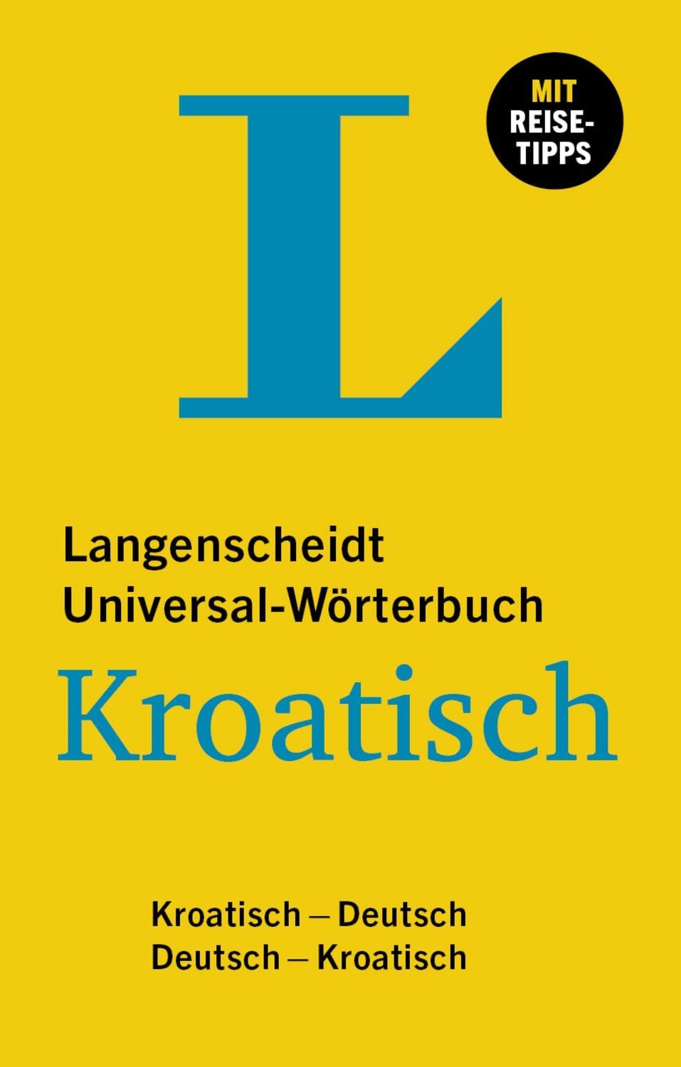 Langenscheidt Universal-Wörterbuch Kroatisch / diverse