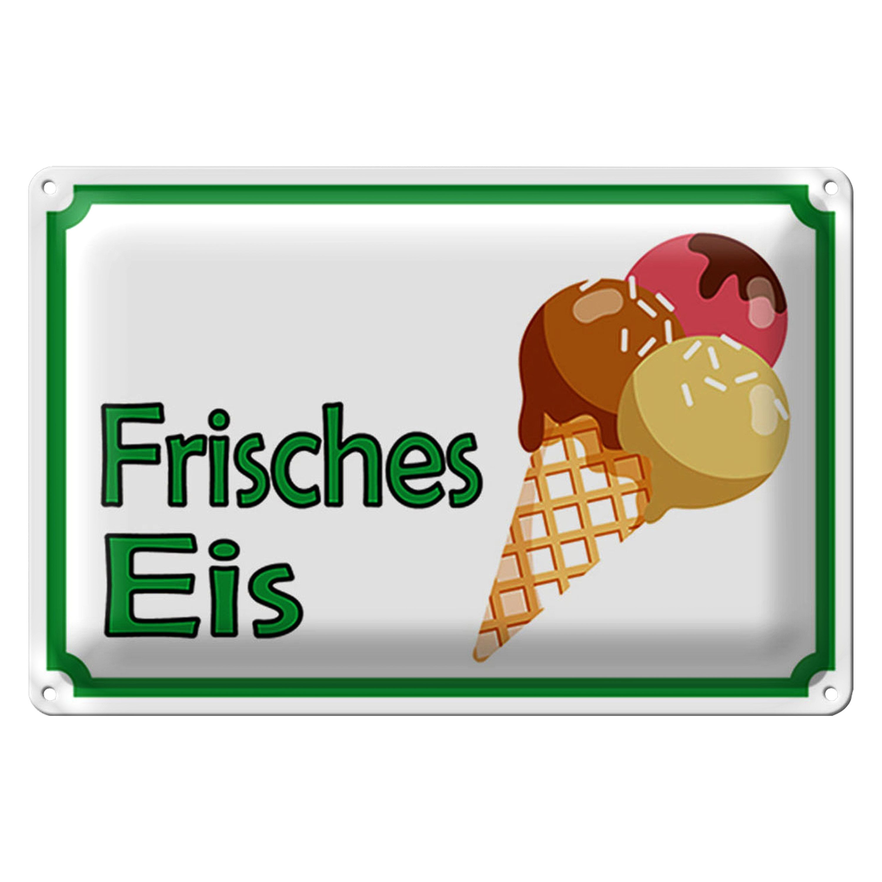 Roomando Metallschild Hinweis 18x12cm frisches Eis Verkauf