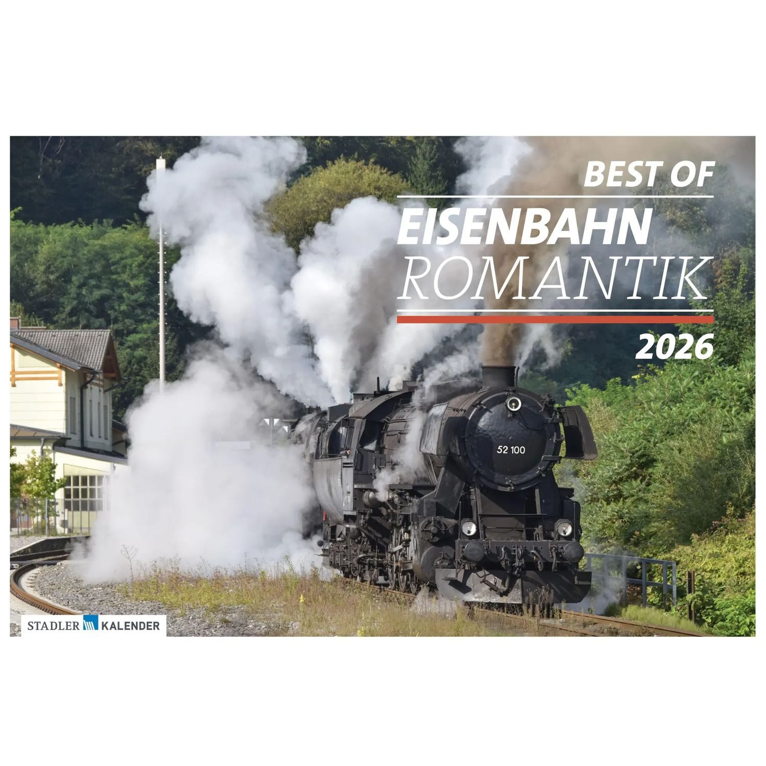 Stadler Wandkalender Eisenbahn-Romantik 2026