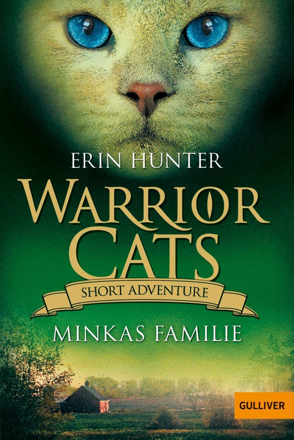 Warrior Cats - Short Adventure - Minkas Familie / Erin Hunter