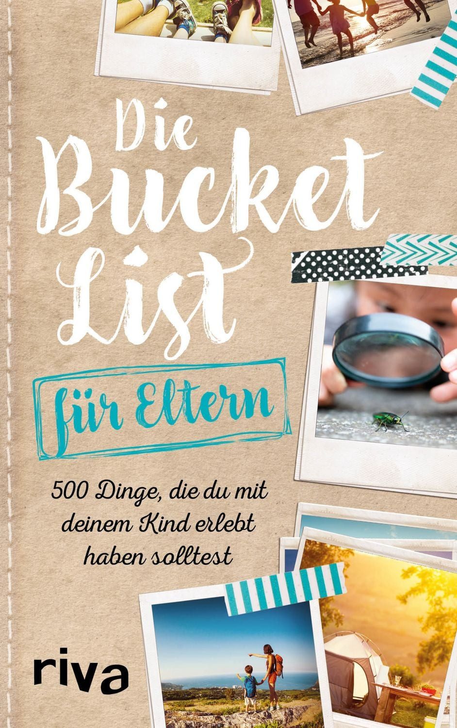 Die Bucket List für Eltern / Riva Verlag