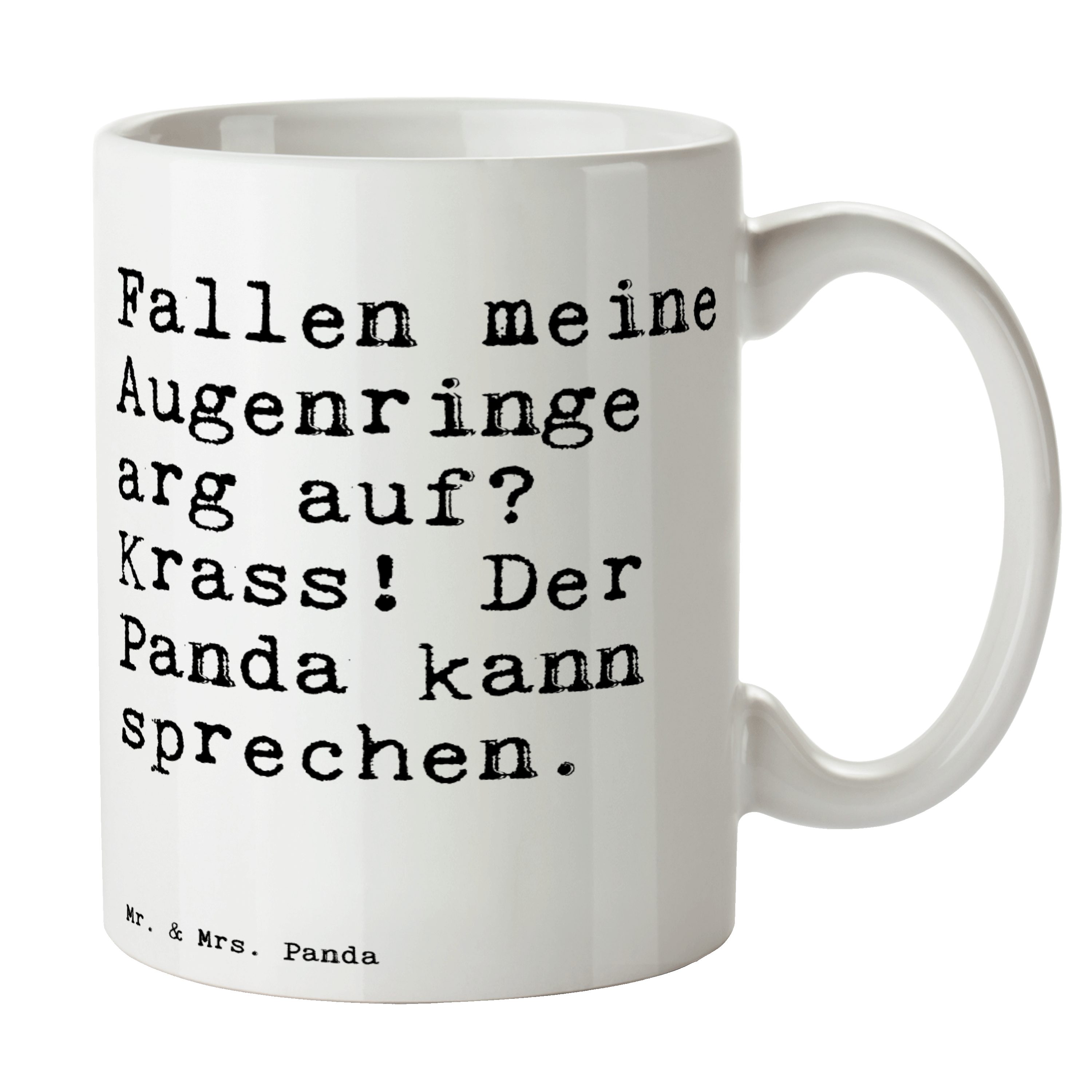 Mr. & Mrs. Panda Tasse »Fallen meine Augenringe arg... Weiß