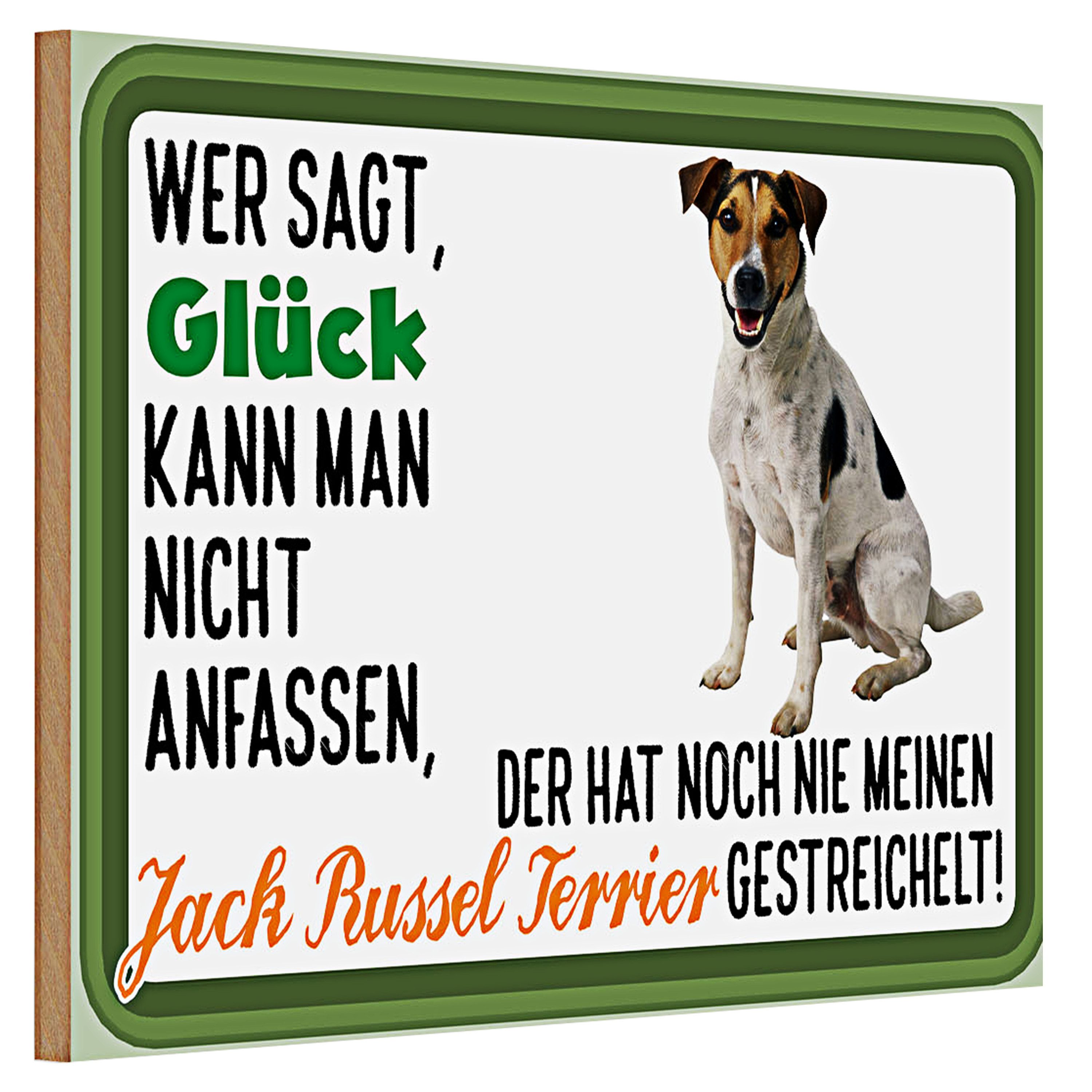 Roomando Holzbild Holzschild Spruch 30x20cm Glück Jack Russel Terrier Hund